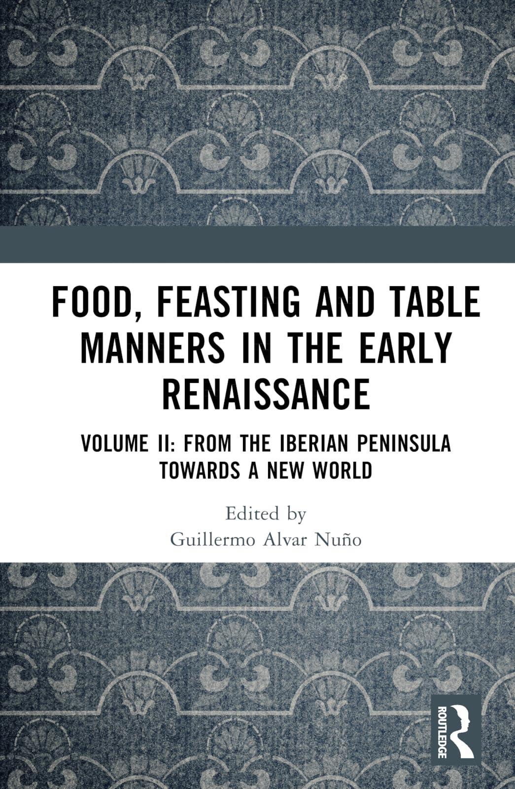 Food, Feasting and Table Manners in the Early Renaissance Books