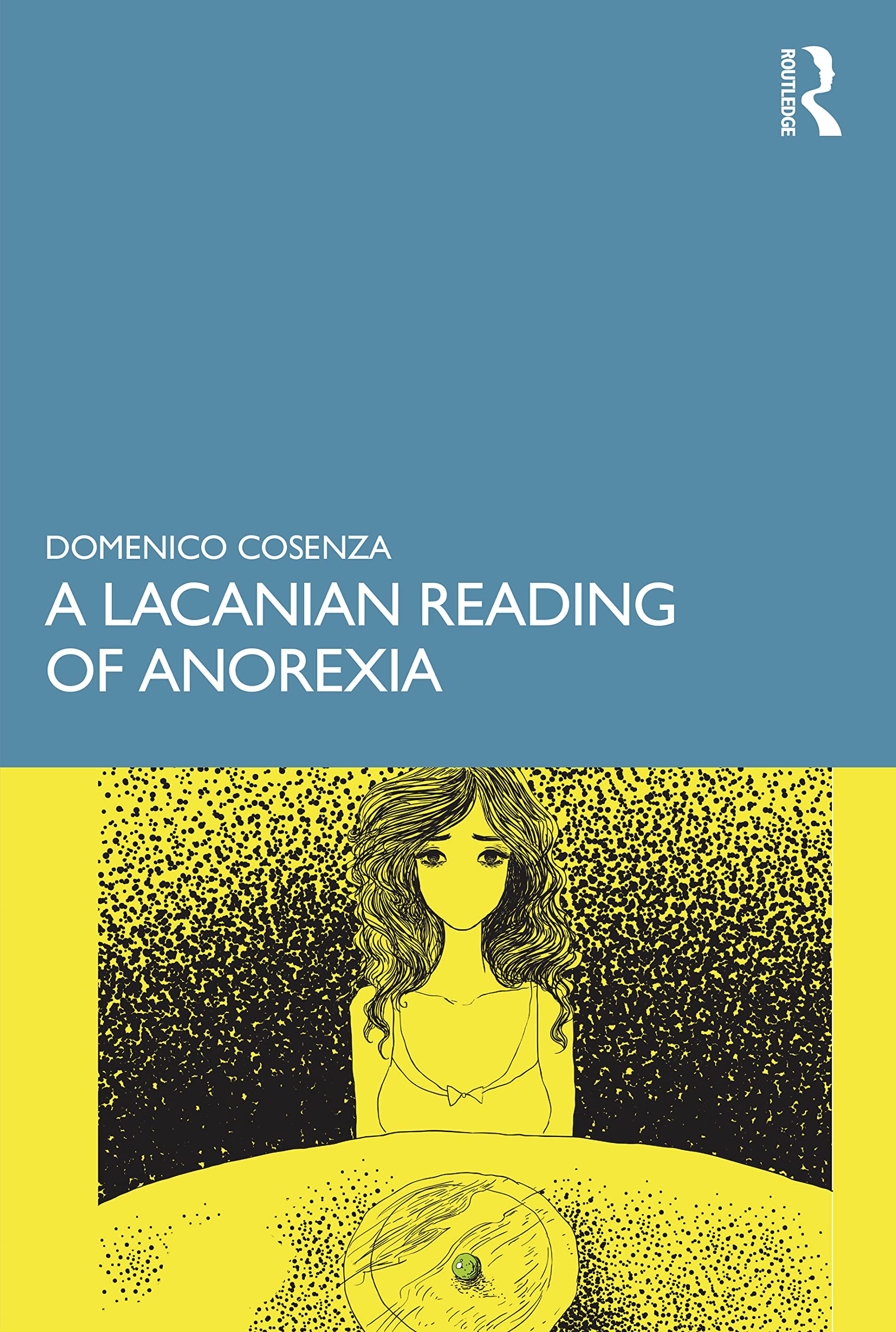 A Lacanian Reading of Anorexia Medicine