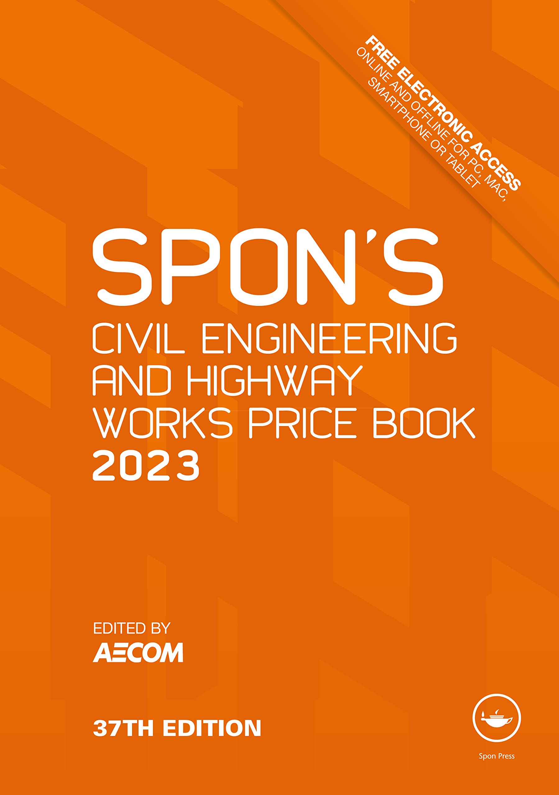 Spon's Civil Engineering and Highway Works Price Book 2023: 2003 (Spon's Price Books) Business, Finance & Career