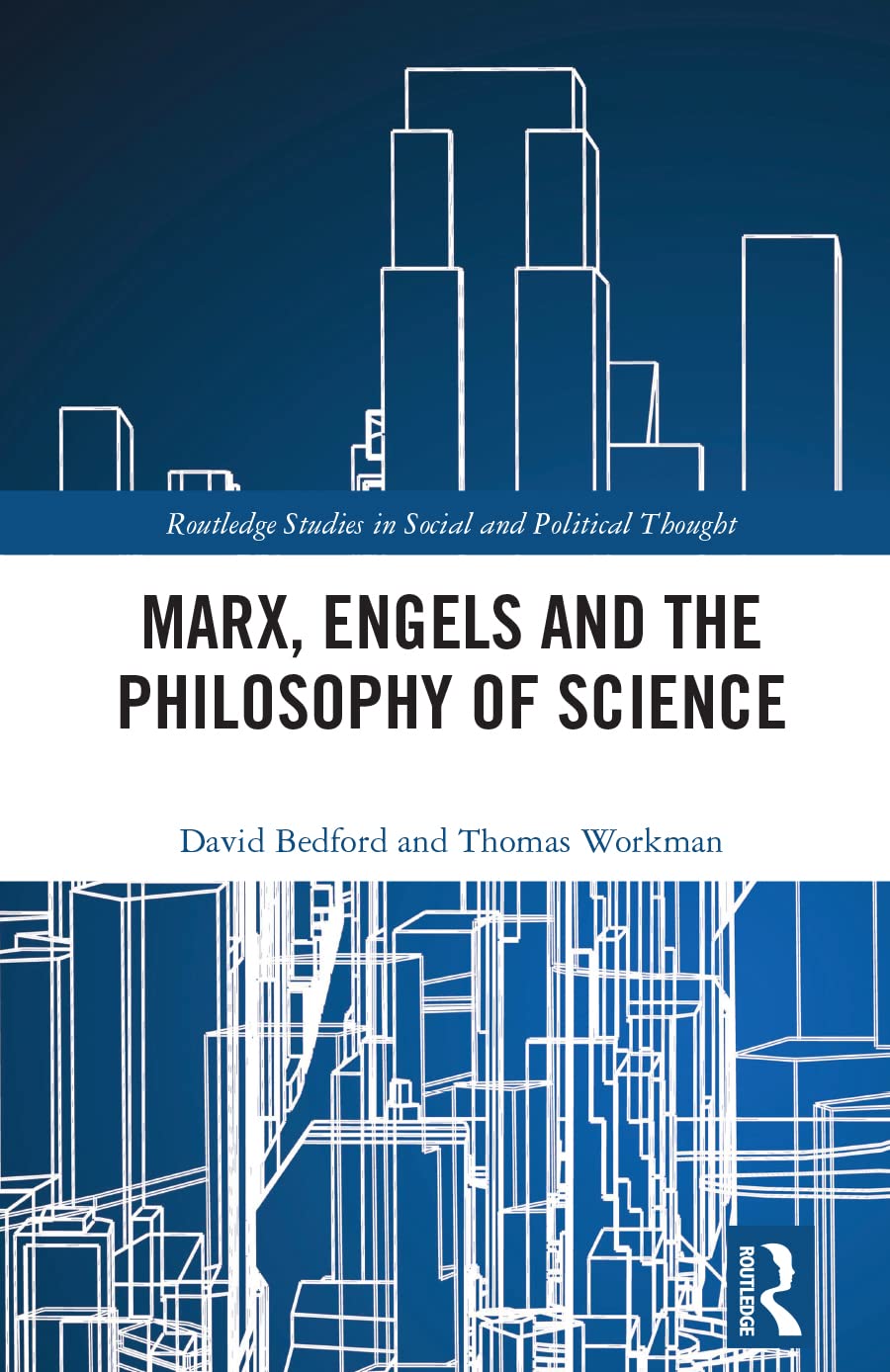 Marx, Engels and the Philosophy of Science Philosophy