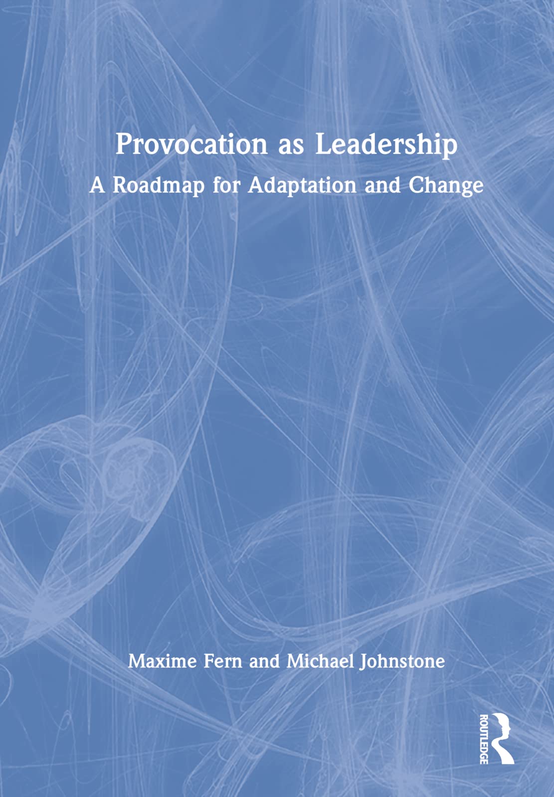 Provocation as Leadership Law