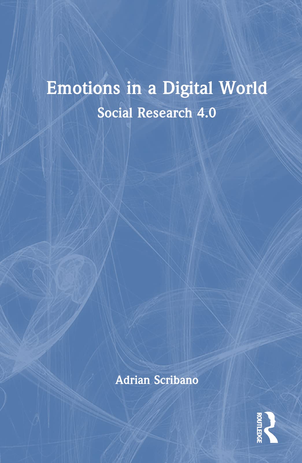 Emotions in a Digital World Social Sciences