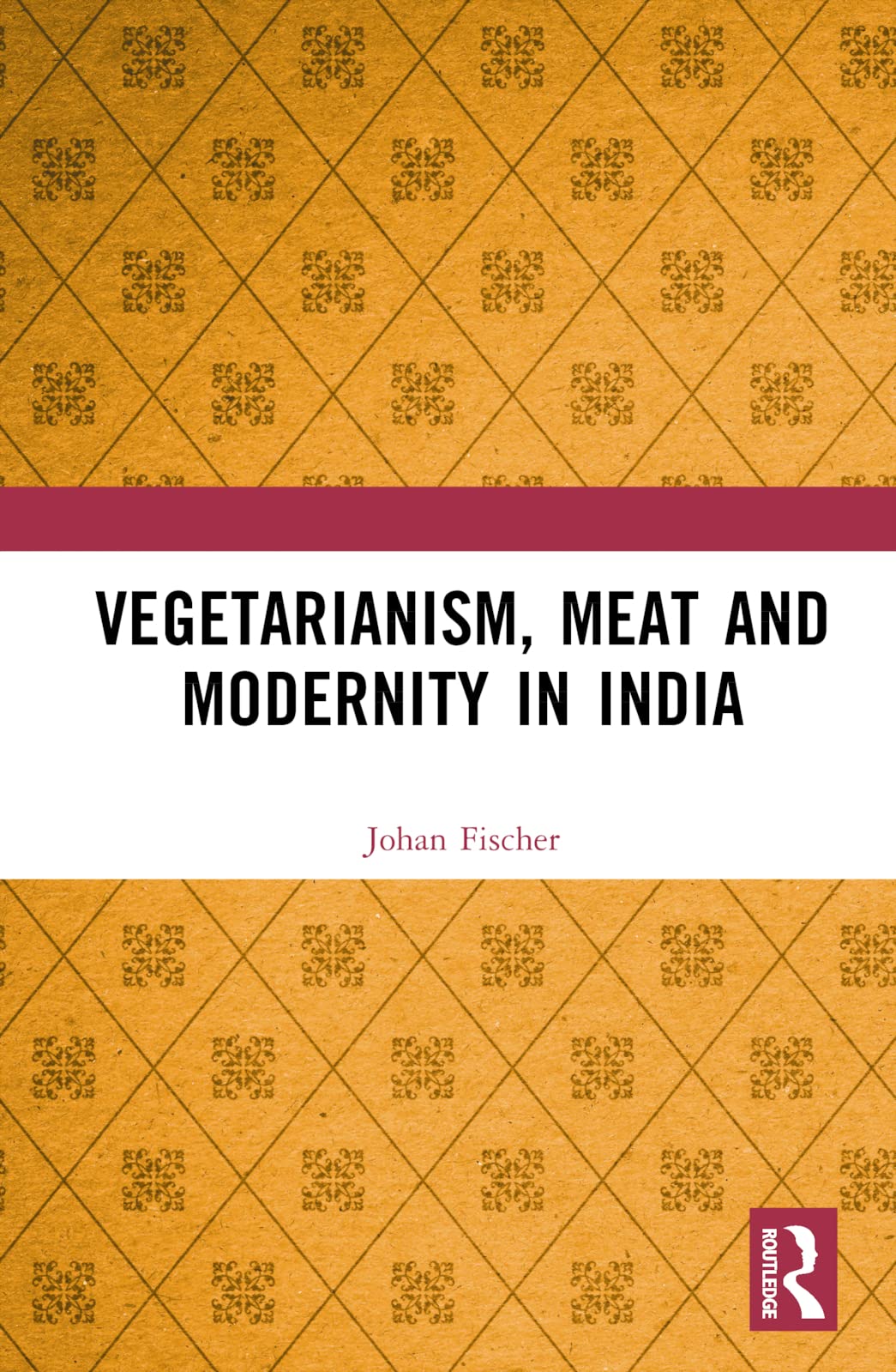 Vegetarianism, Meat and Modernity in India Law