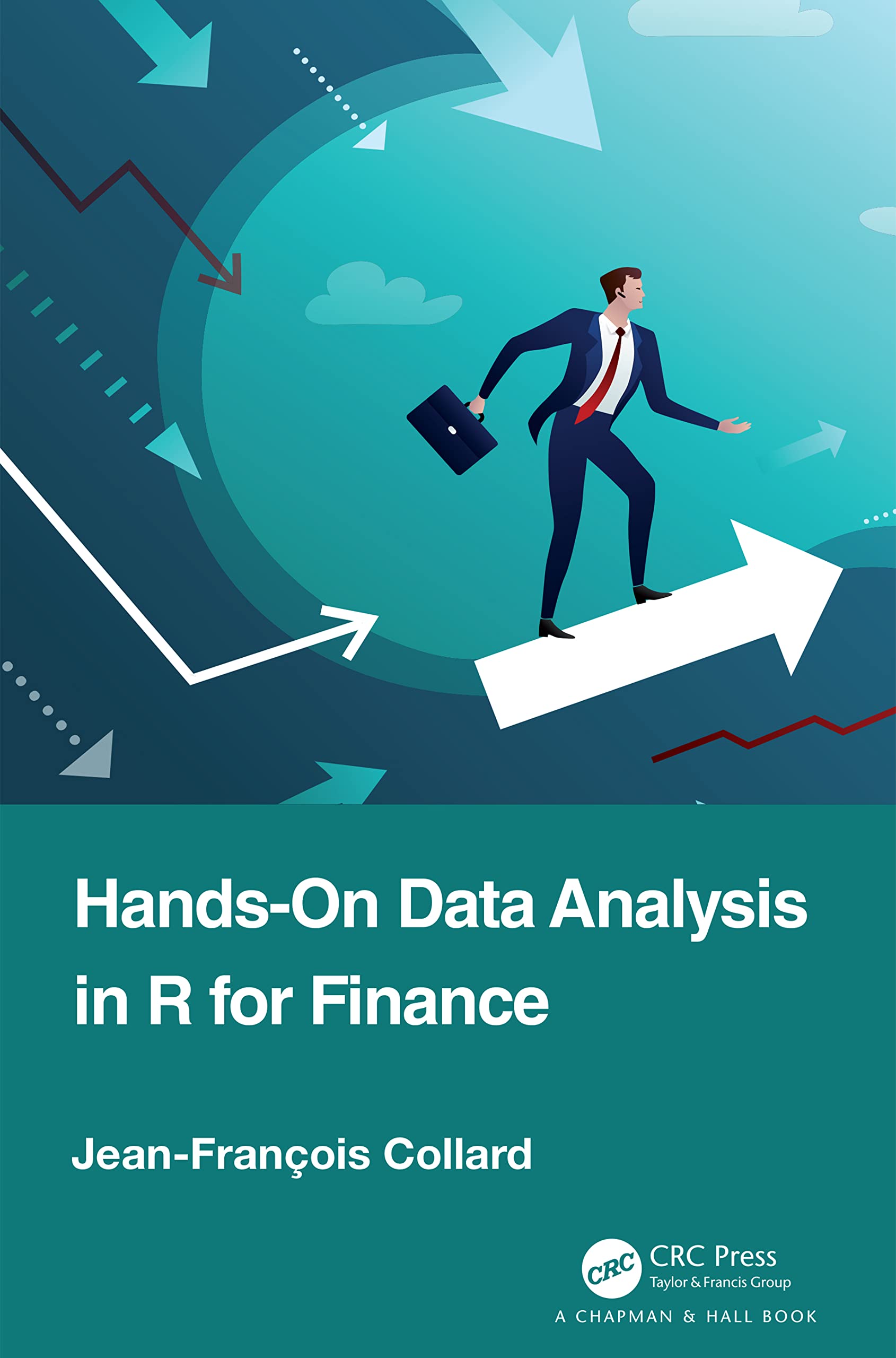 Hands-On Data Analysis in R for Finance Business, Finance & Career