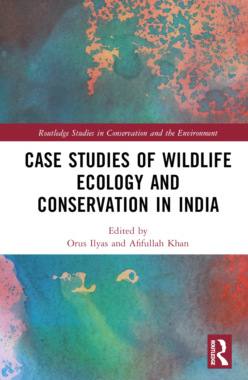 Case Studies of Wildlife Ecology and Conservation in India Mathematics
