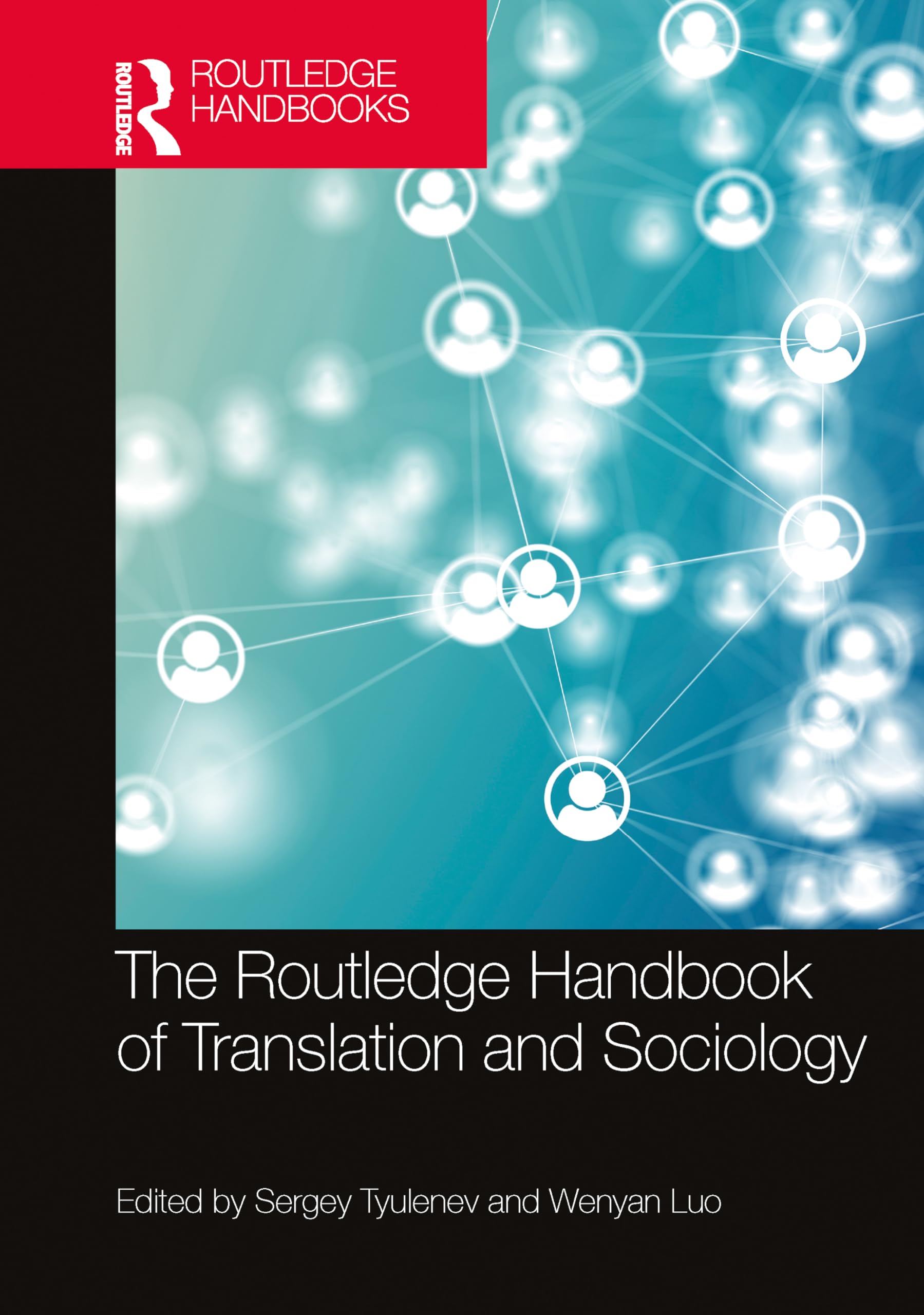 The Routledge Handbook of Translation and Sociology Books