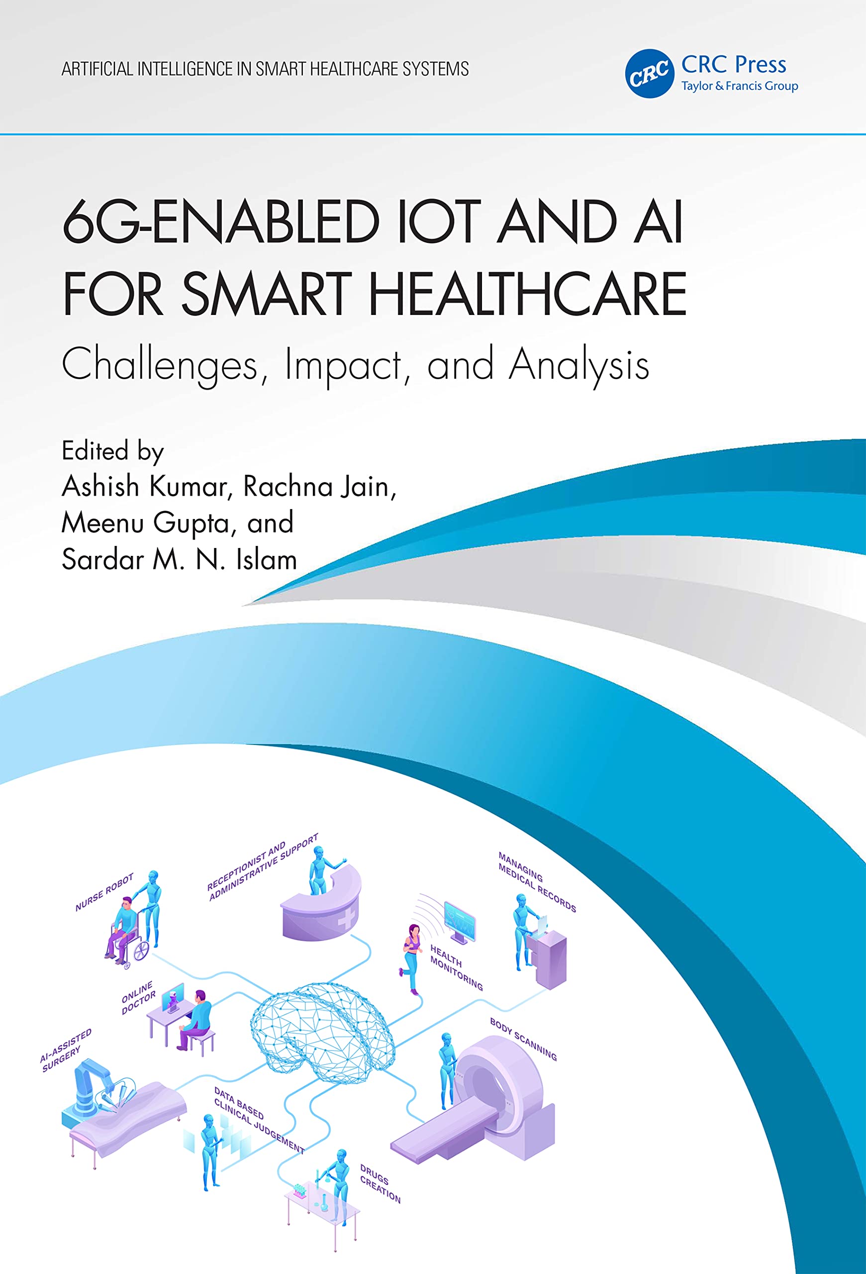 6G-Enabled IoT and AI for Smart Healthcare Medicine