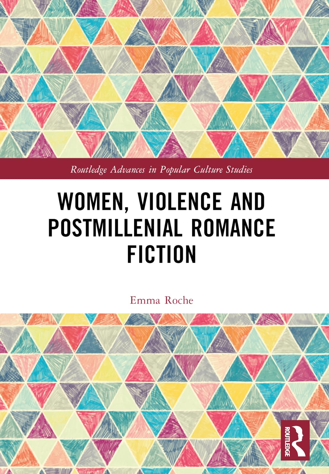 Women, Violence and Postmillennial Romance Fiction Law