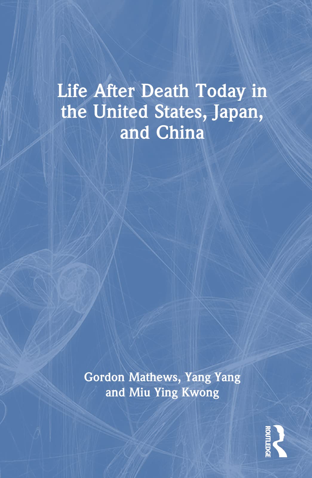 Life After Death Today in the United States, Japan, and China Law