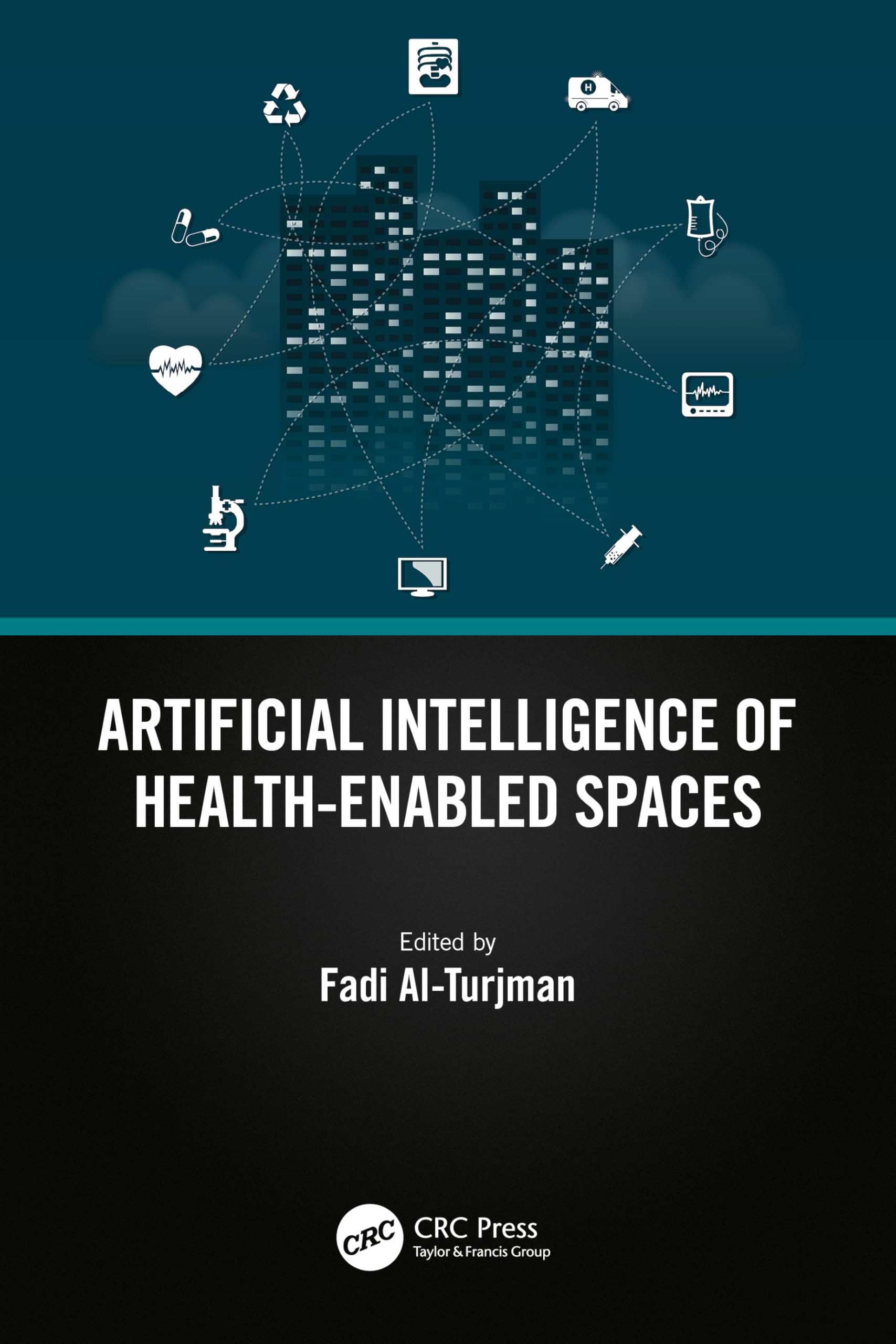 Artificial Intelligence of Health-Enabled Spaces Medicine