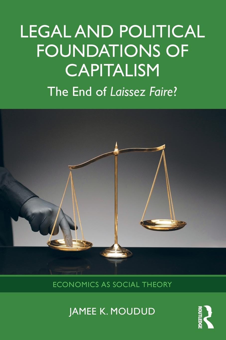 Legal and Political Foundations of Capitalism Business, Finance & Career