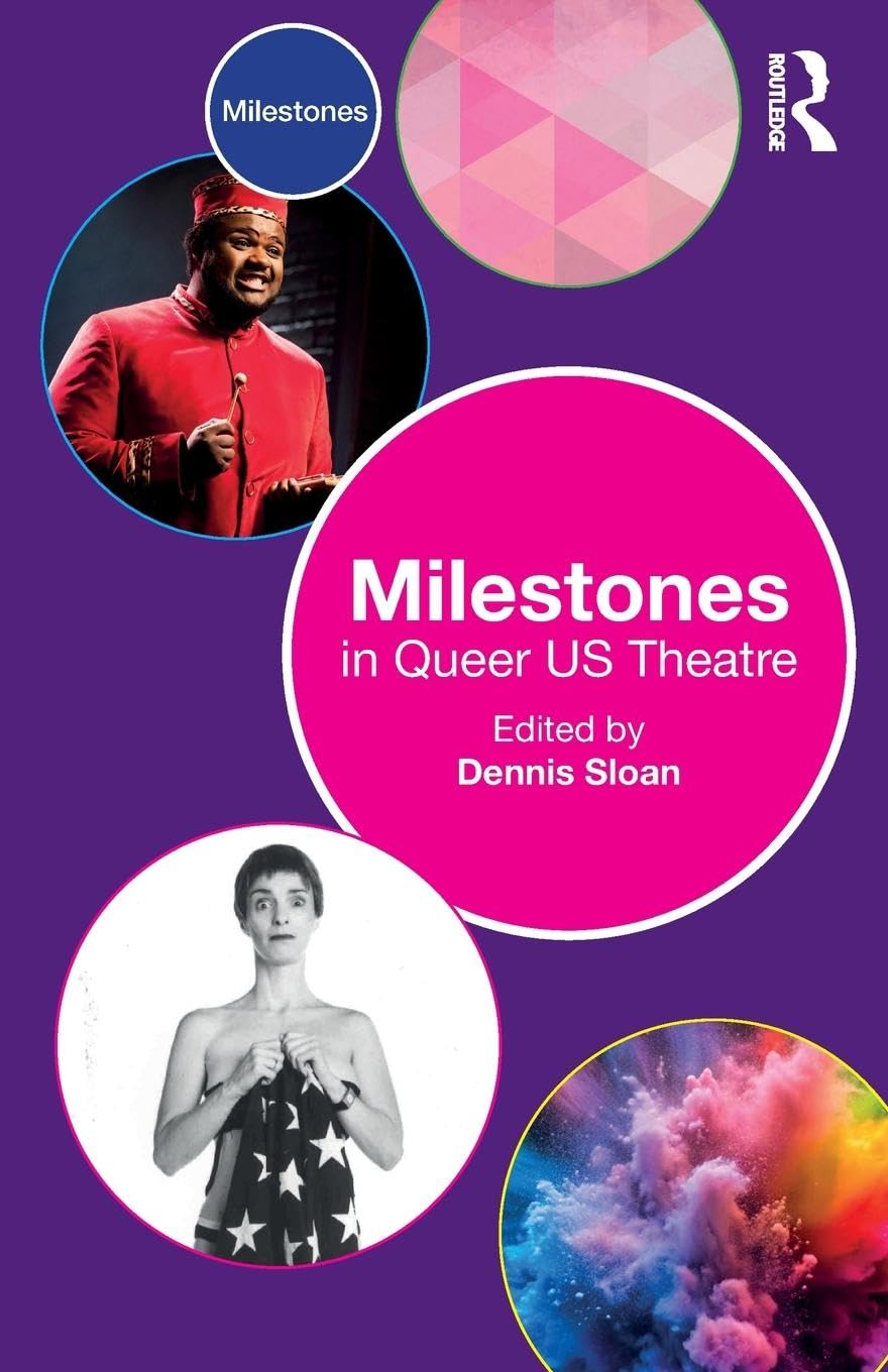 Milestones in Queer US Theatre Books