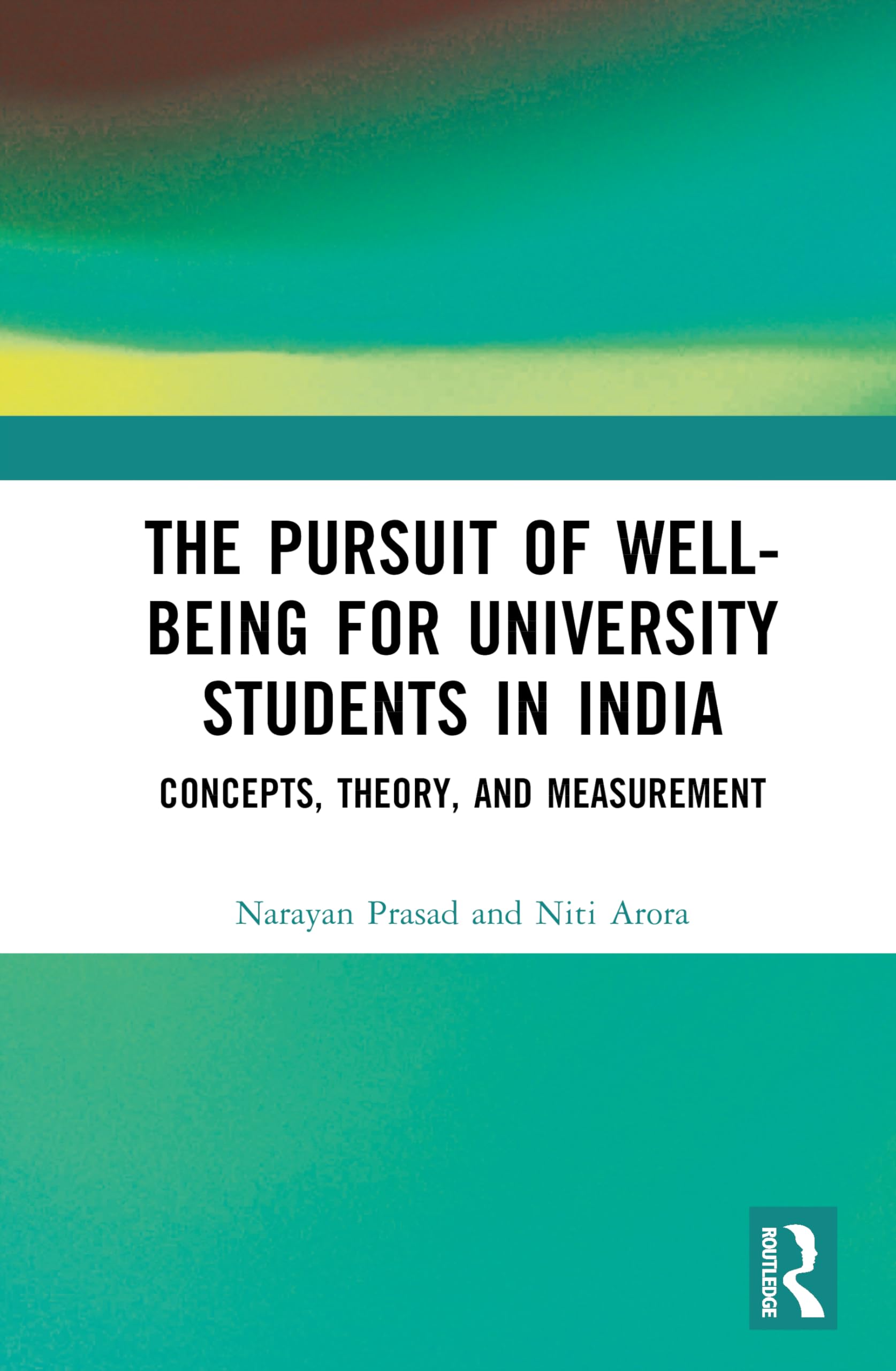 The Pursuit of Well-being for University Students in India Social Sciences