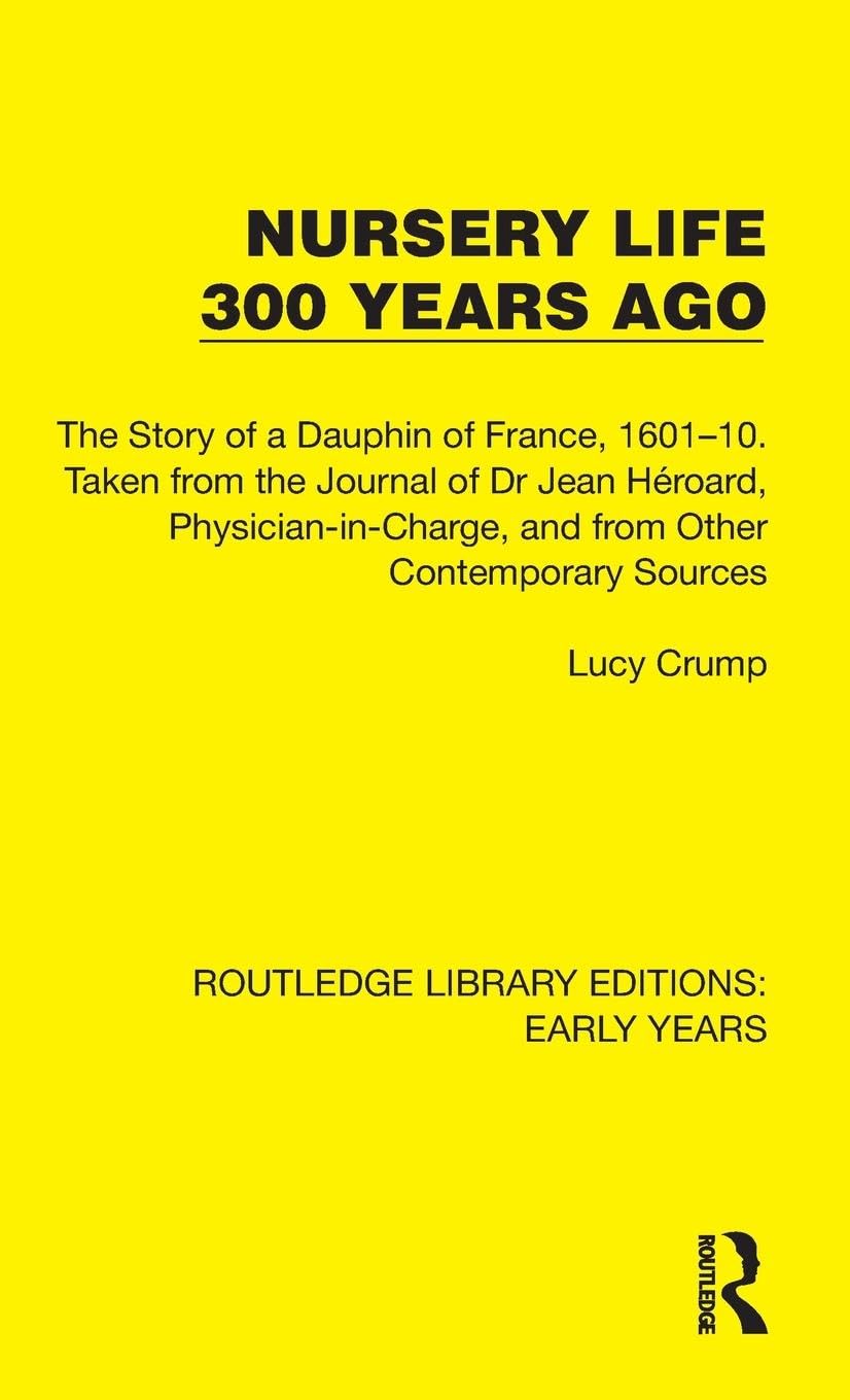 Nursery Life 300 Years Ago Education & Training