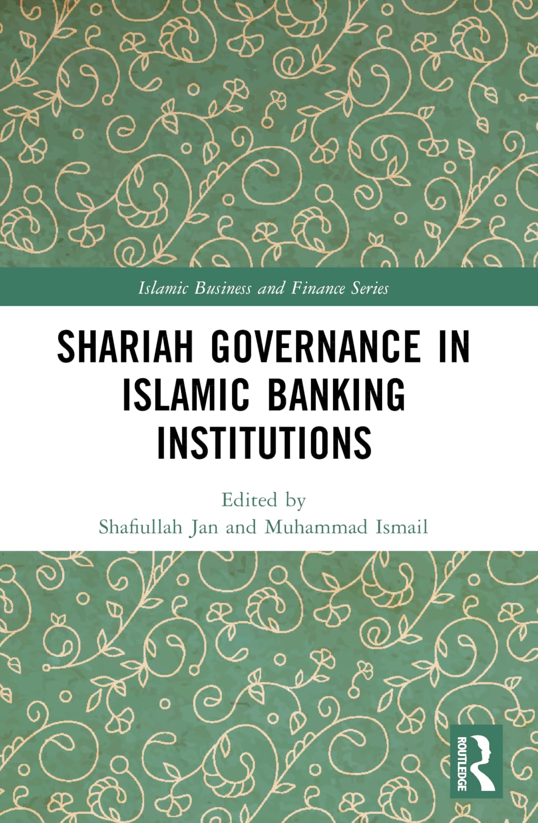 Shariah Governance in Islamic Banking Institutions Law