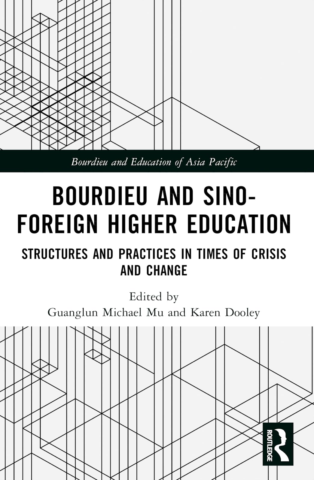 Bourdieu and Sino-Foreign Higher Education Education & Training