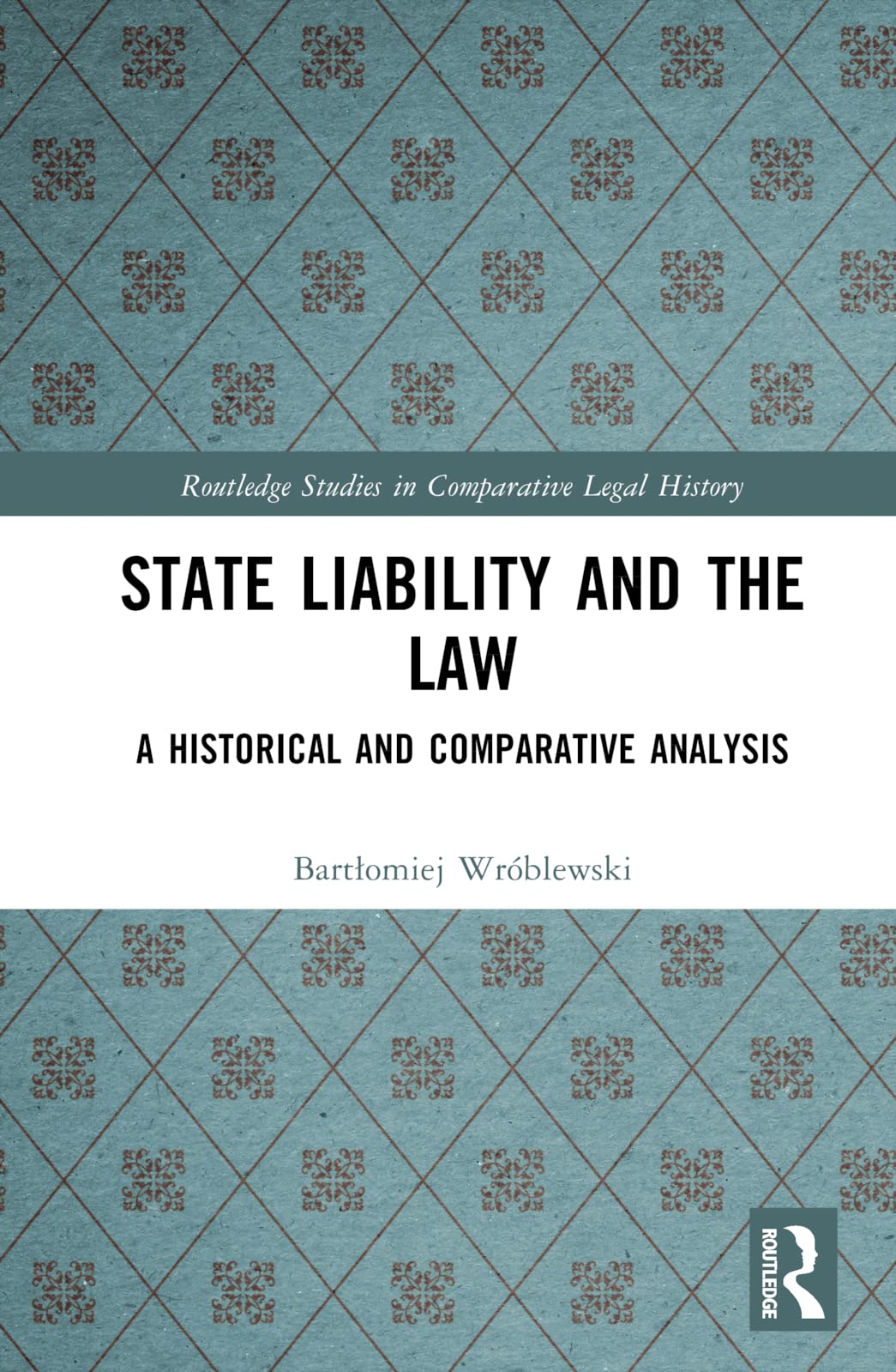 State Liability and the Law Law