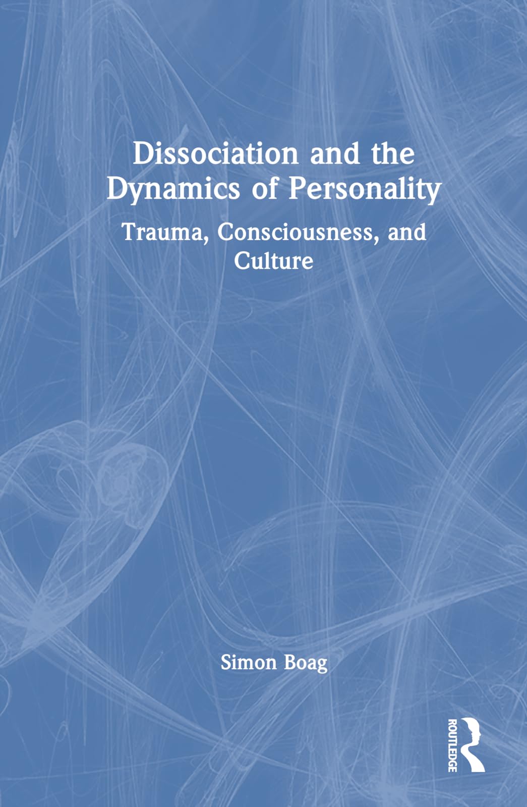 Dissociation and the Dynamics of Personality Medicine