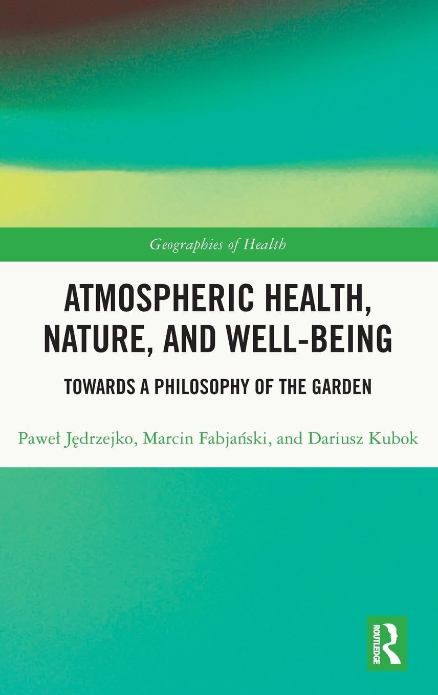 Atmospheric Health, Nature, and Well-being Medicine