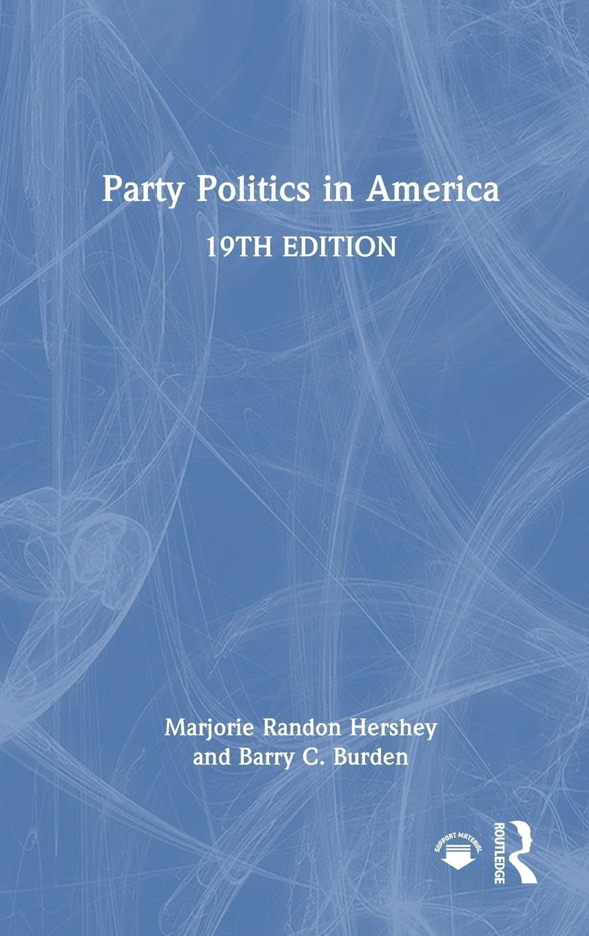 Party Politics in America Politics & History