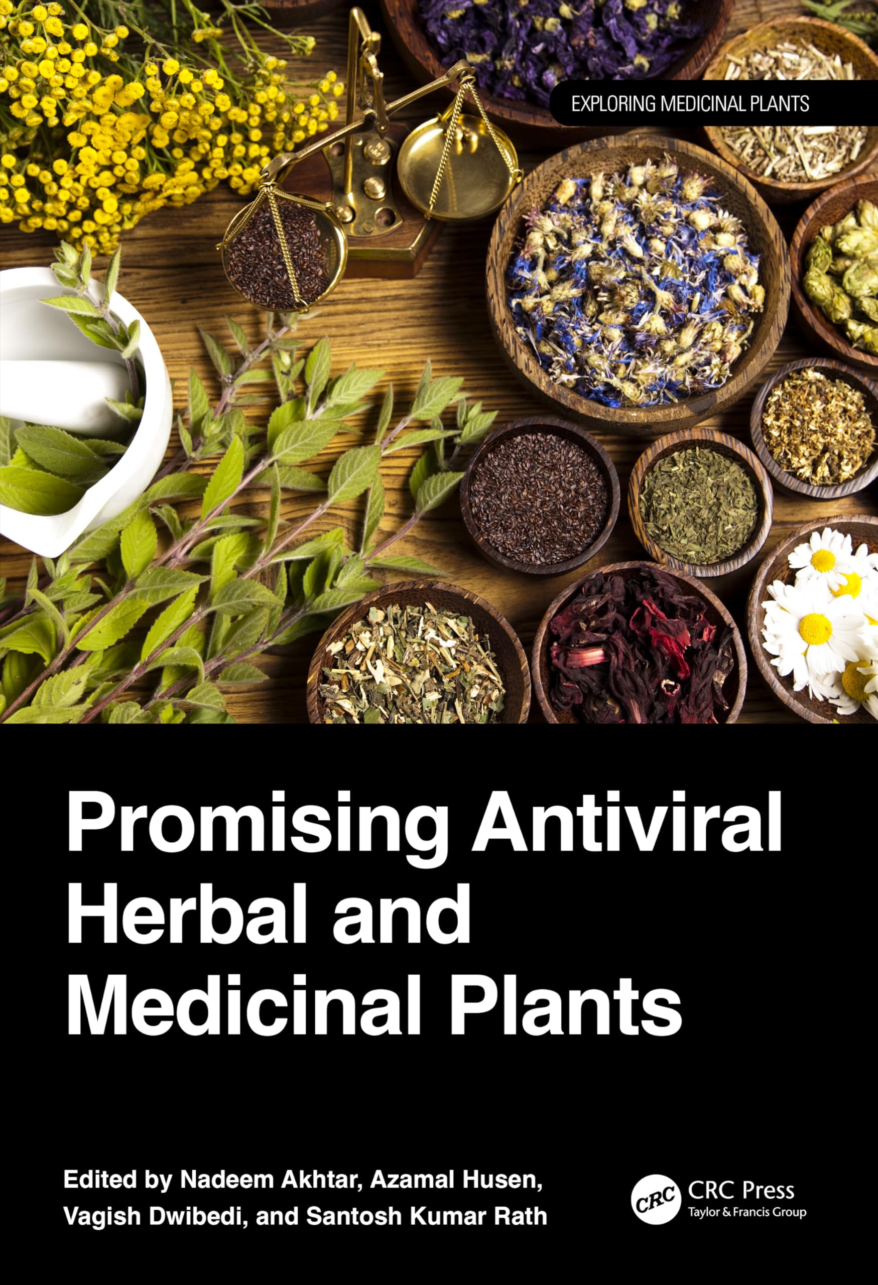 Promising Antiviral Herbal and Medicinal Plants (Exploring Medicinal Plants) Medicine
