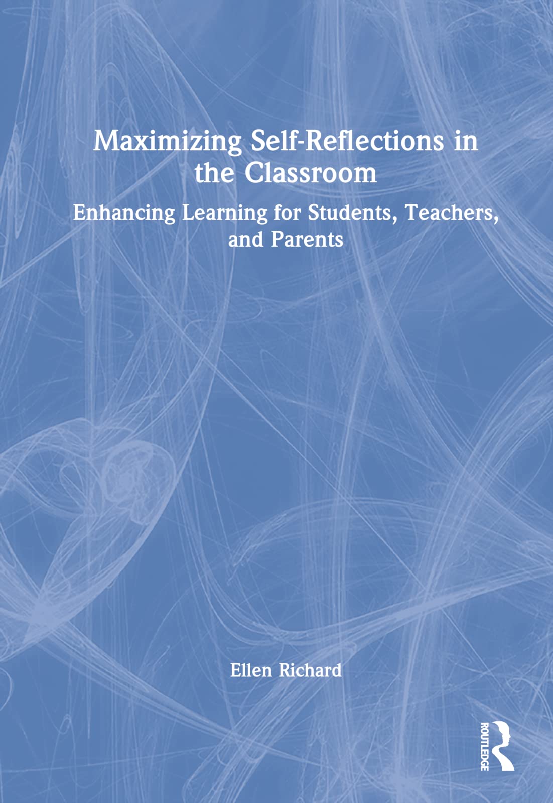 Product Image: Maximizing Self-Reflections in the Classroom