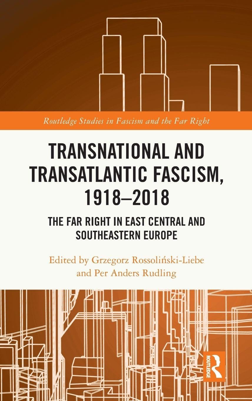 Transnational and Transatlantic Fascism, 1918-2018 Reference Books