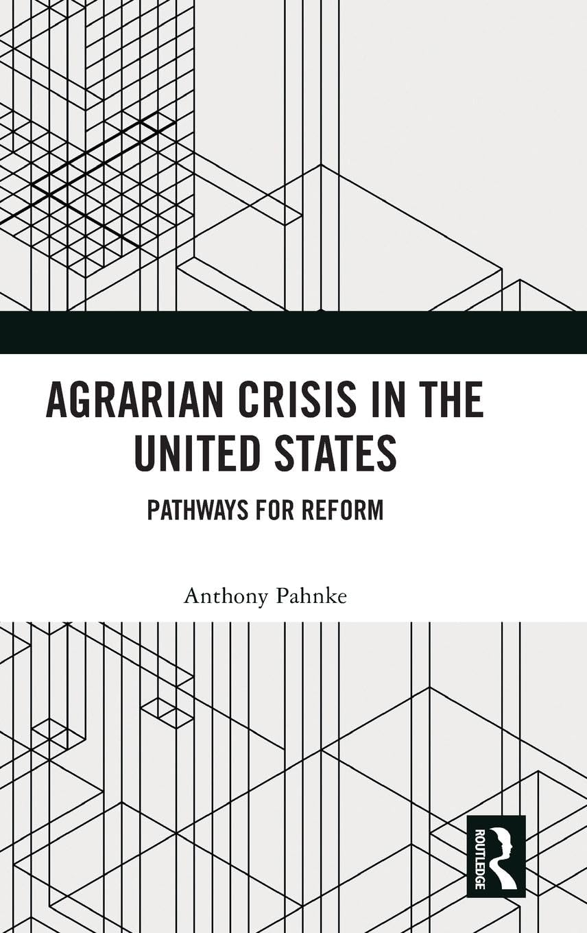 Agrarian Crisis in the United States Medicine