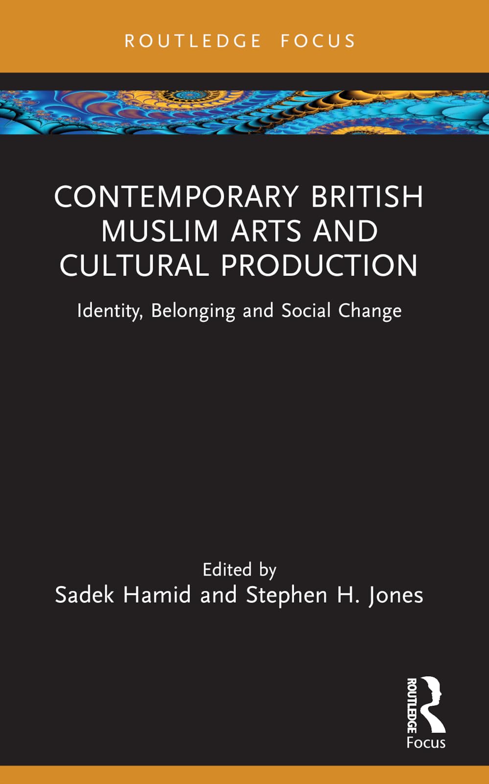 Contemporary British Muslim Arts and Cultural Production Social Sciences