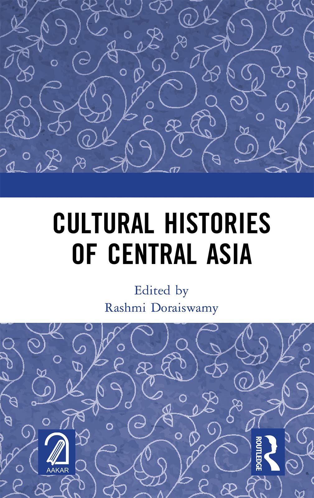 Cultural Histories of Central Asia General education