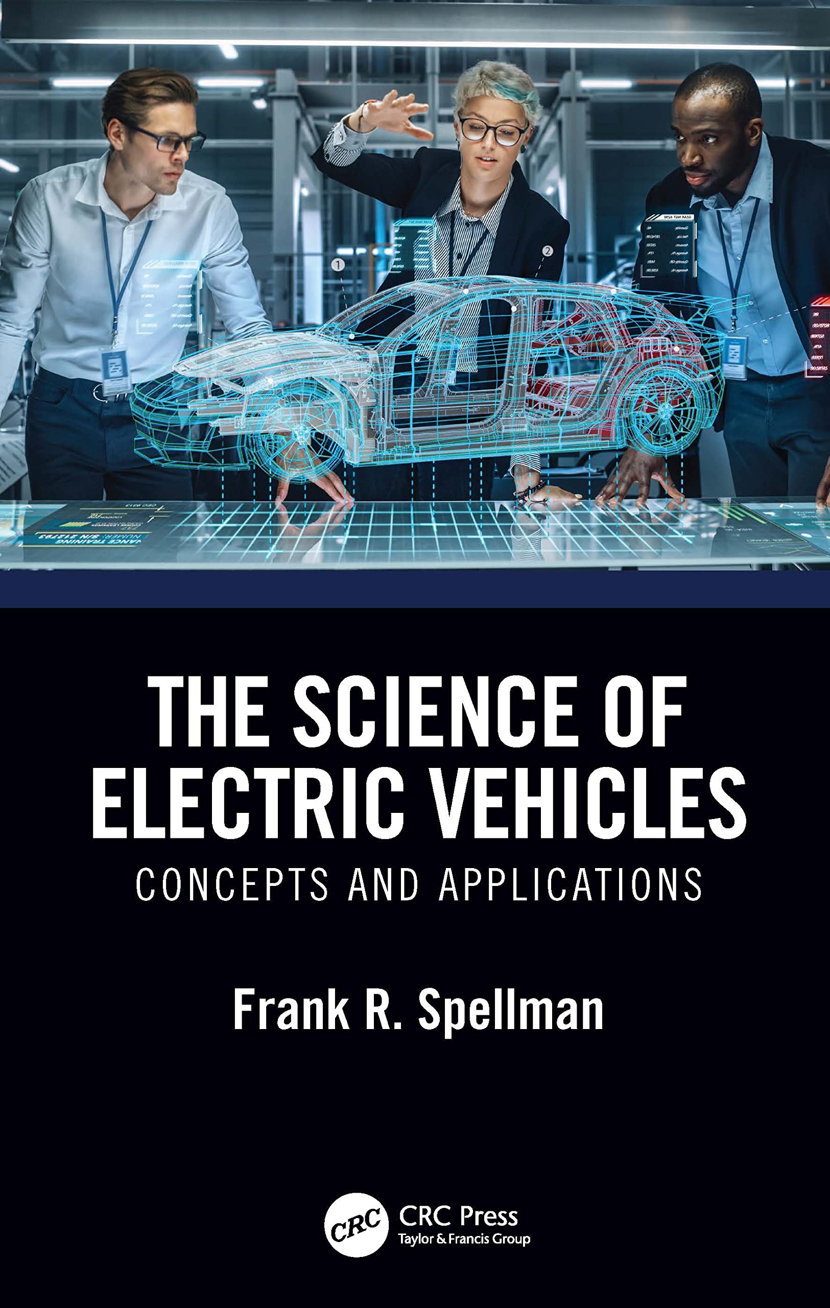 The Science of Electric Vehicles Business & Technology