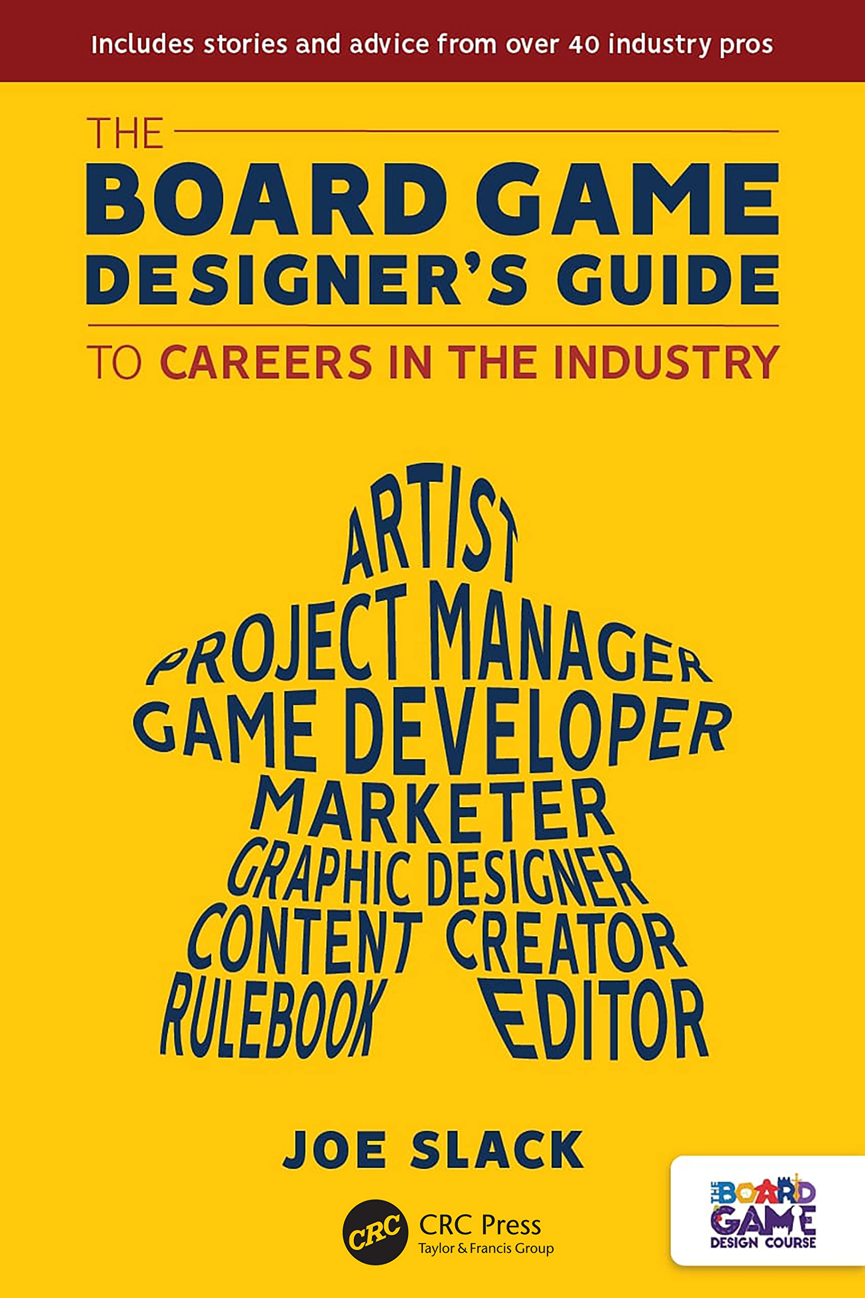 The Board Game Designer's Guide to Careers in the Industry book