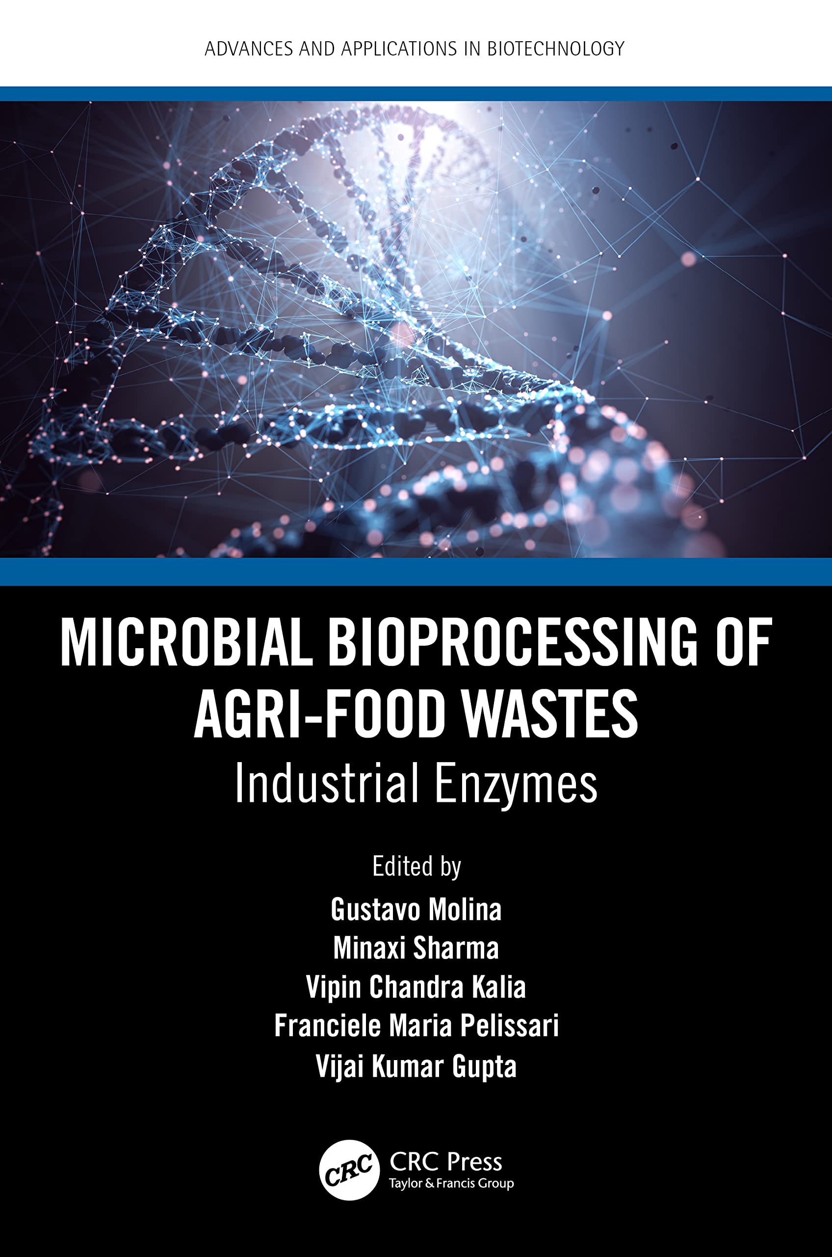 Microbial Bioprocessing of Agri-food Wastes Medicine