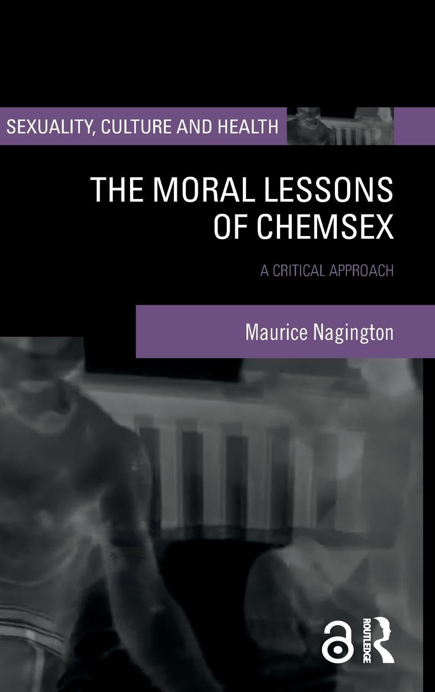 The Moral Lessons of Chemsex Medicine