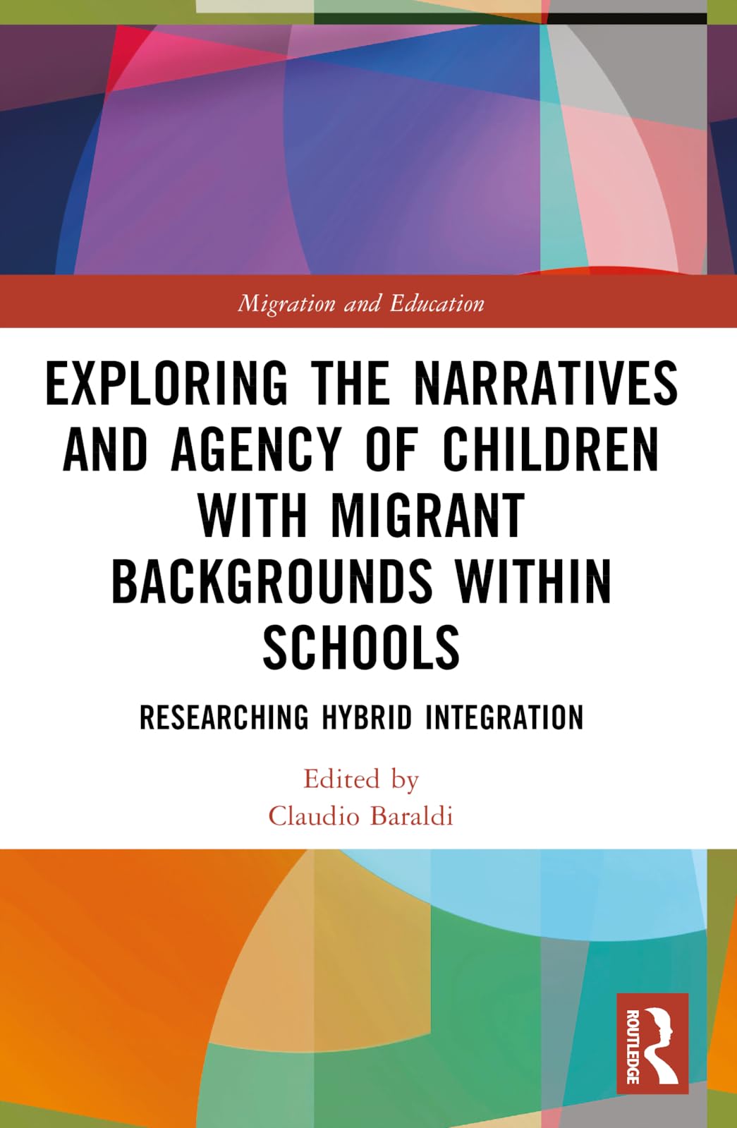 Exploring the Narratives and Agency of Children with Migrant Backgrounds within Schools Books