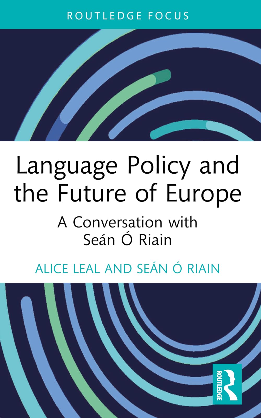 Language Policy and the Future of Europe Books