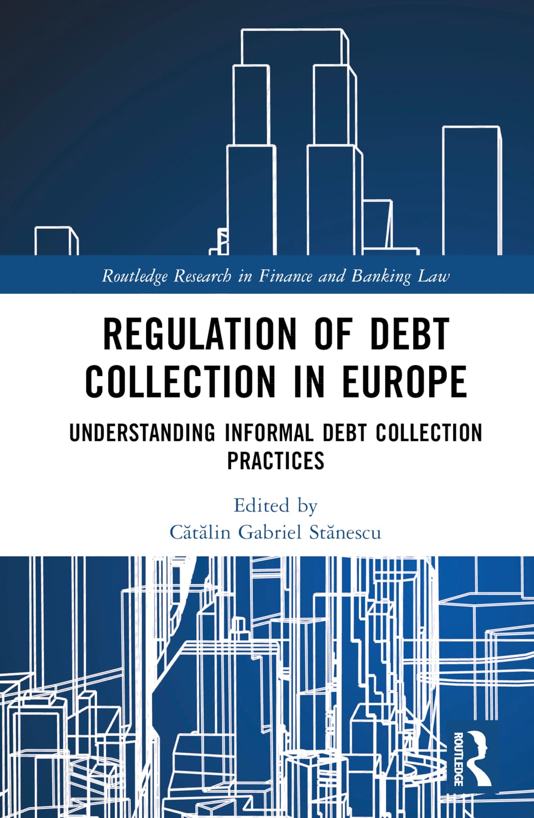 Regulation of Debt Collection in Europe Law