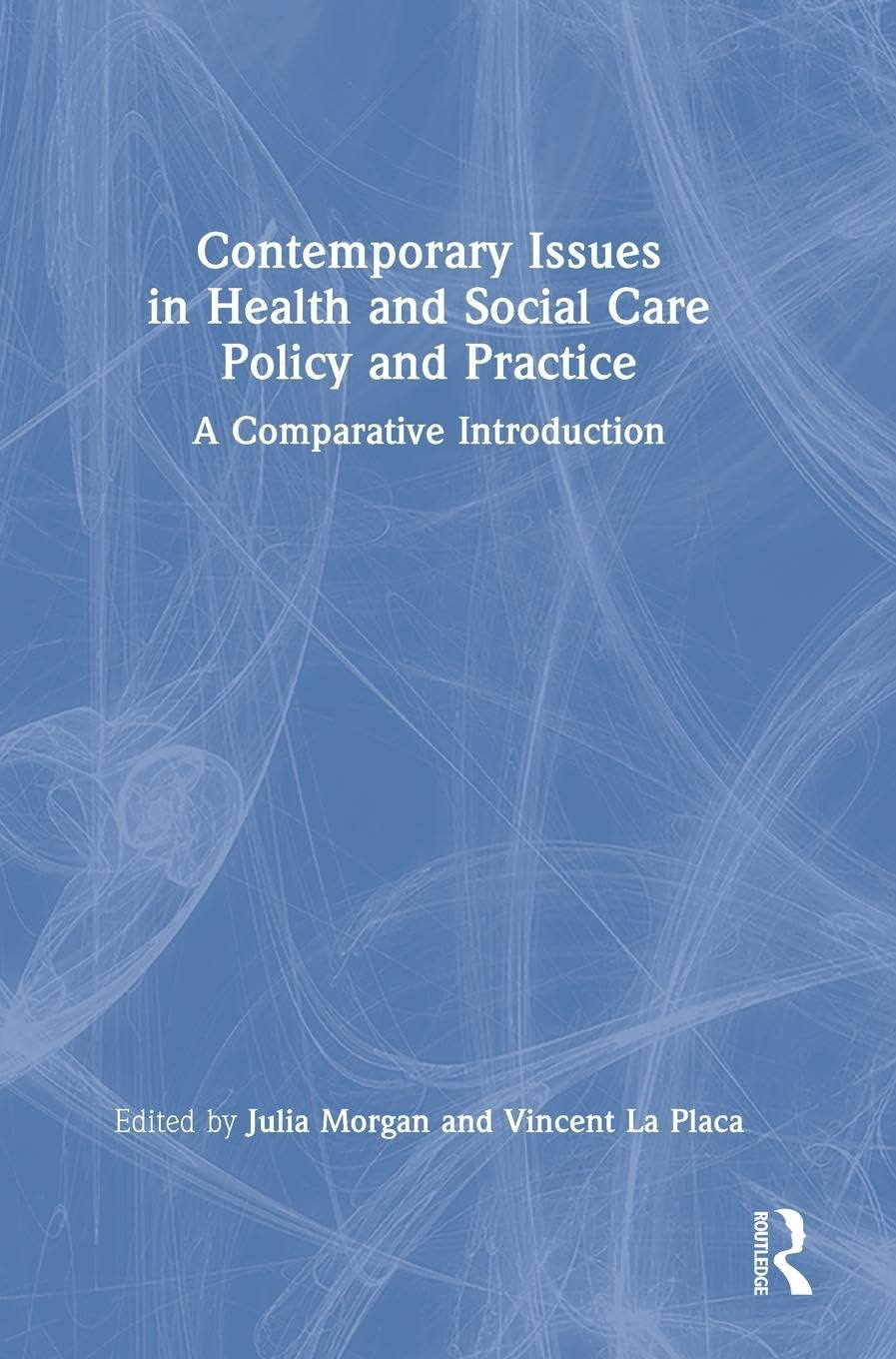 Contemporary Issues in Health and Social Care Policy and Practice Medicine