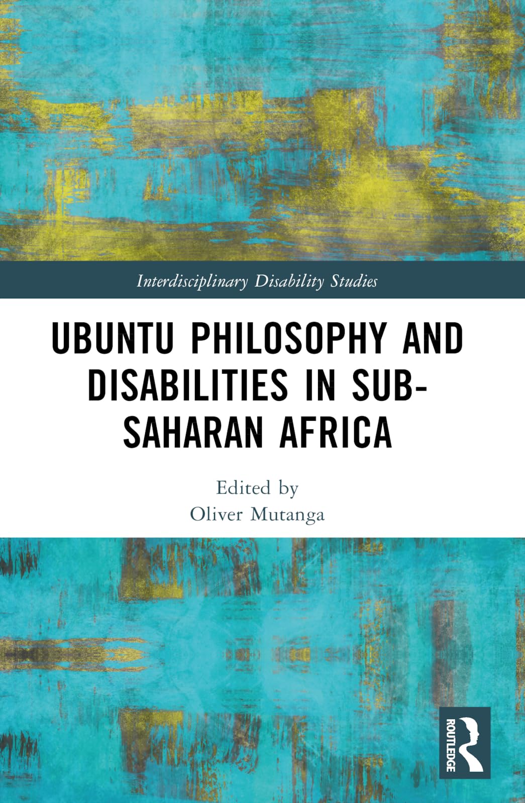 Ubuntu Philosophy and Disabilities in Sub-Saharan Africa Law