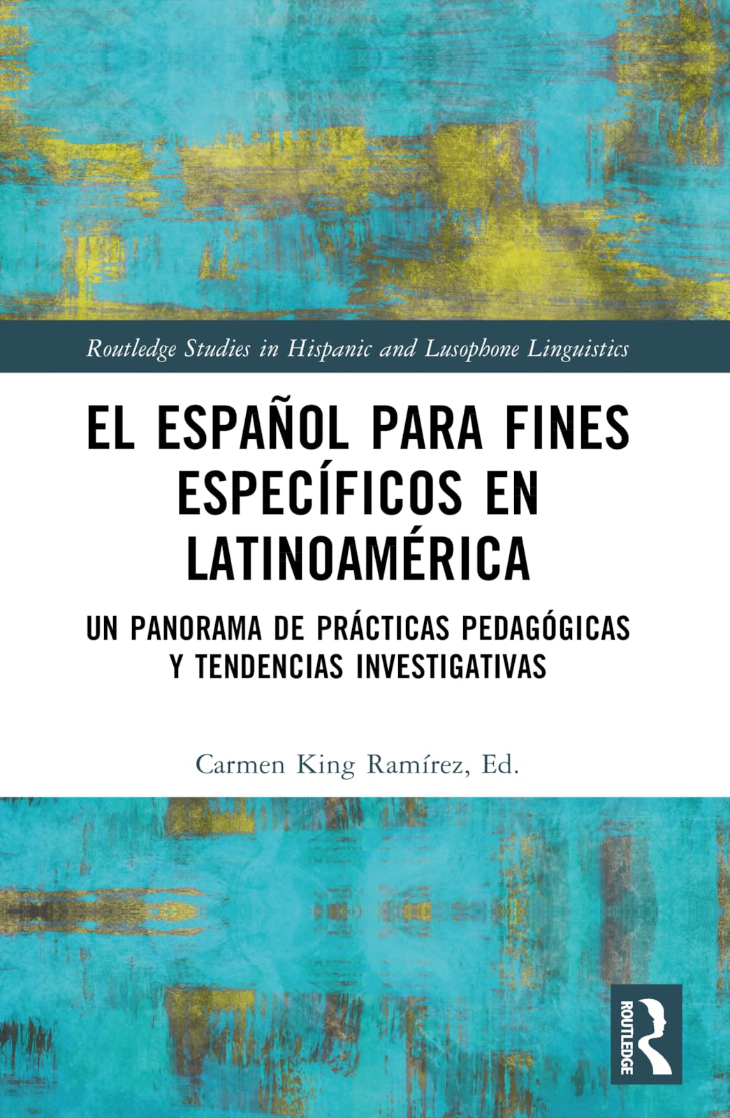 El español para fines específicos en Latinoamérica Foreign Languages ​​& Dictionaries