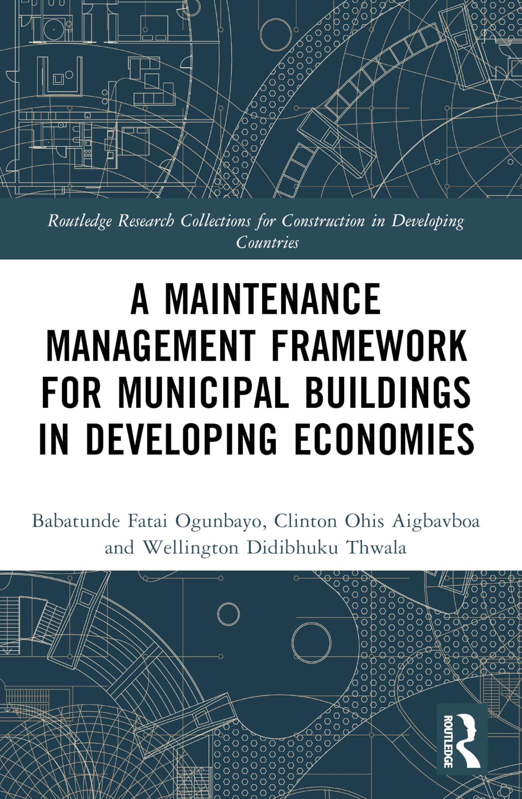 A Maintenance Management Framework for Municipal Buildings in Developing Economies Business, Finance & Career