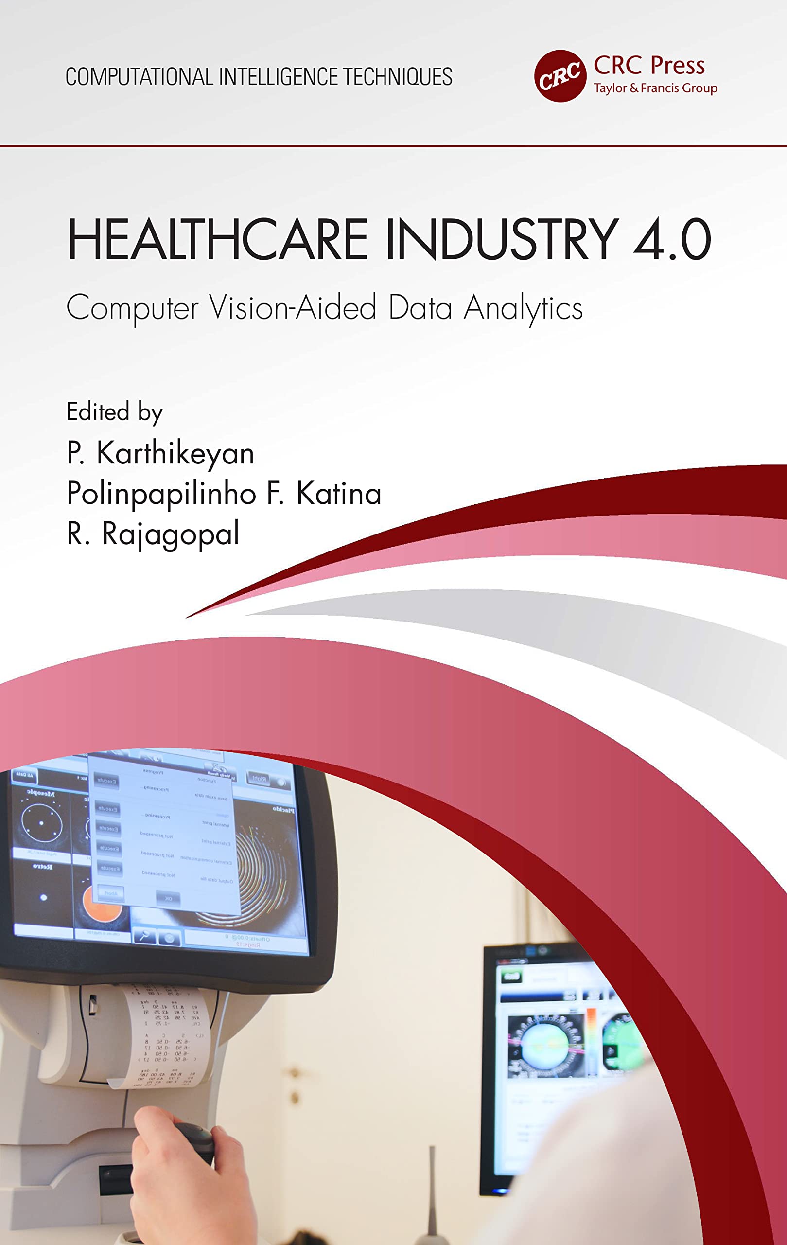 Healthcare Industry 4.0 Medicine