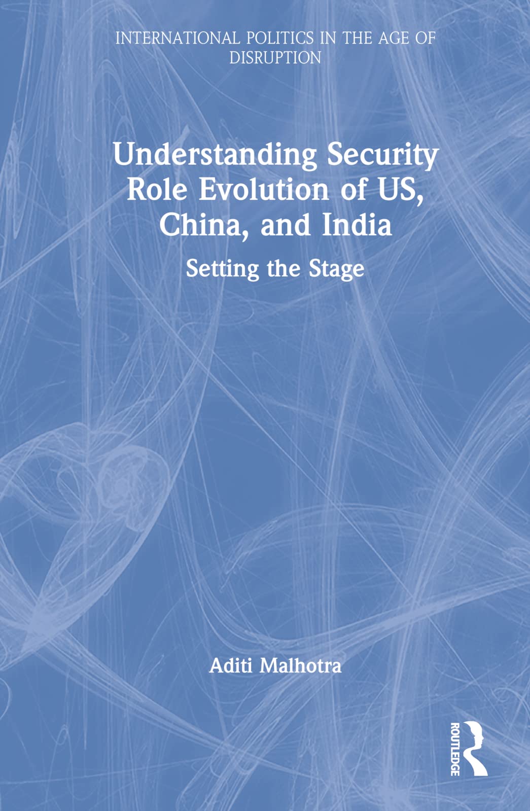 Understanding Security Role Evolution of US, China, and India Law