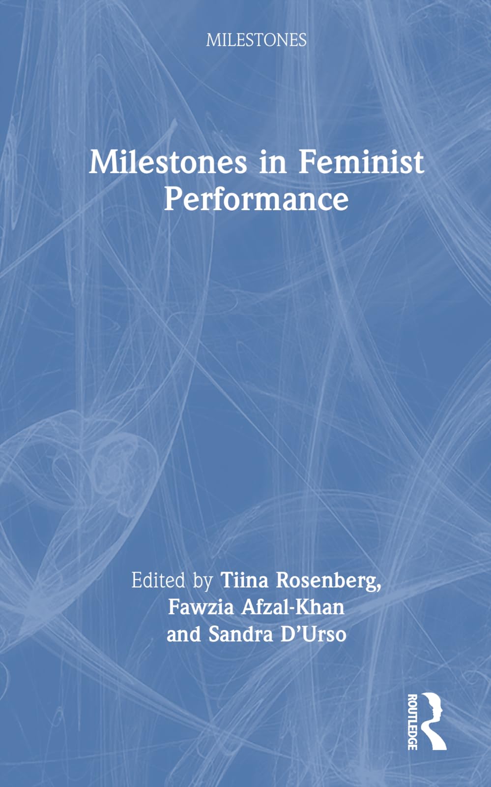 Milestones in Feminist Performance General education