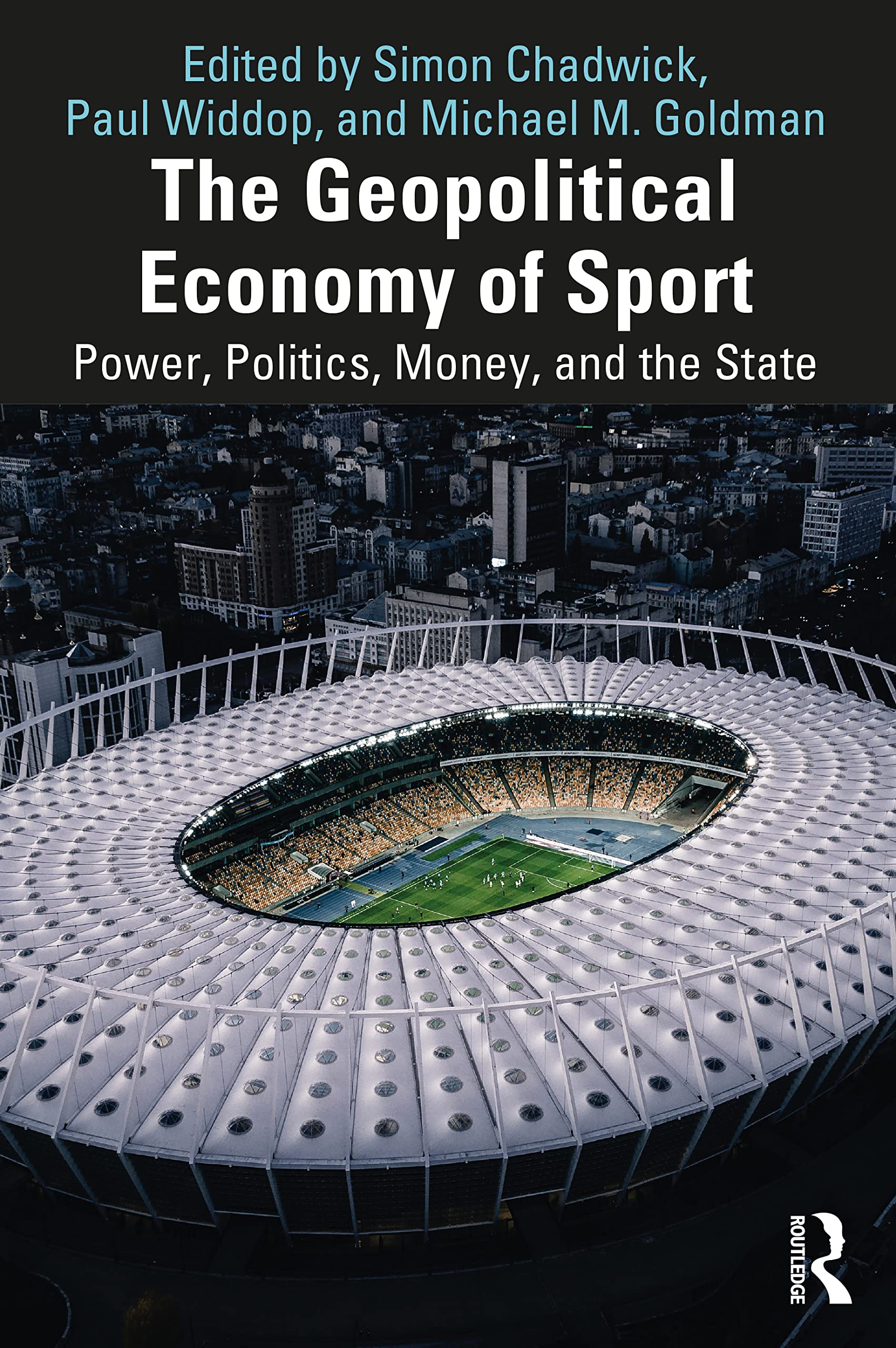 The Geopolitical Economy of Sport book