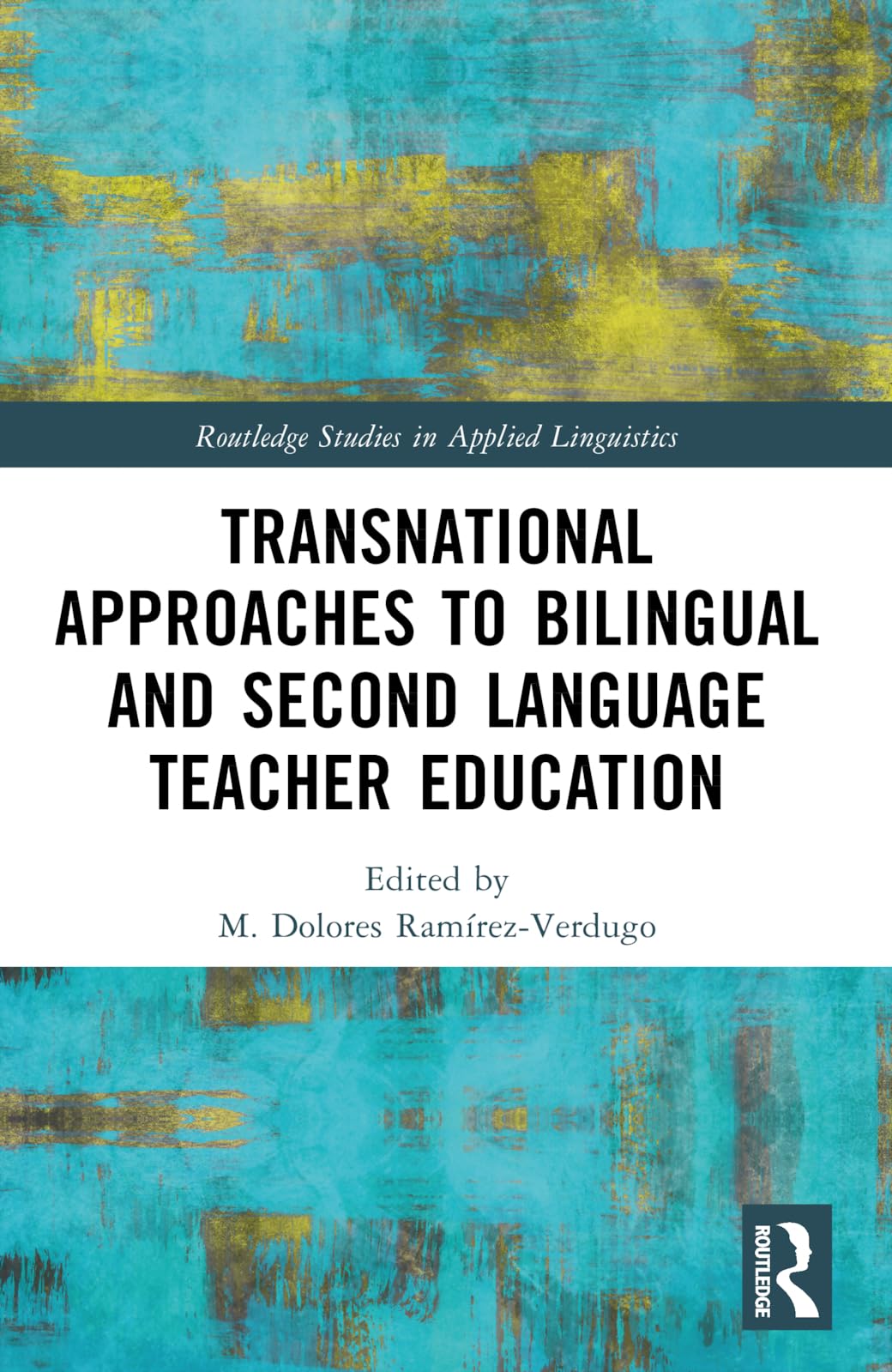 Transnational Approaches to Bilingual and Second Language Teacher Education Social Sciences