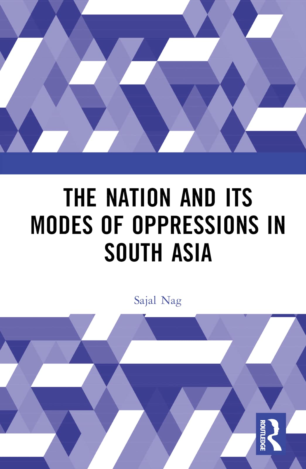 Nation and Its Modes of Oppressions in South Asia Law