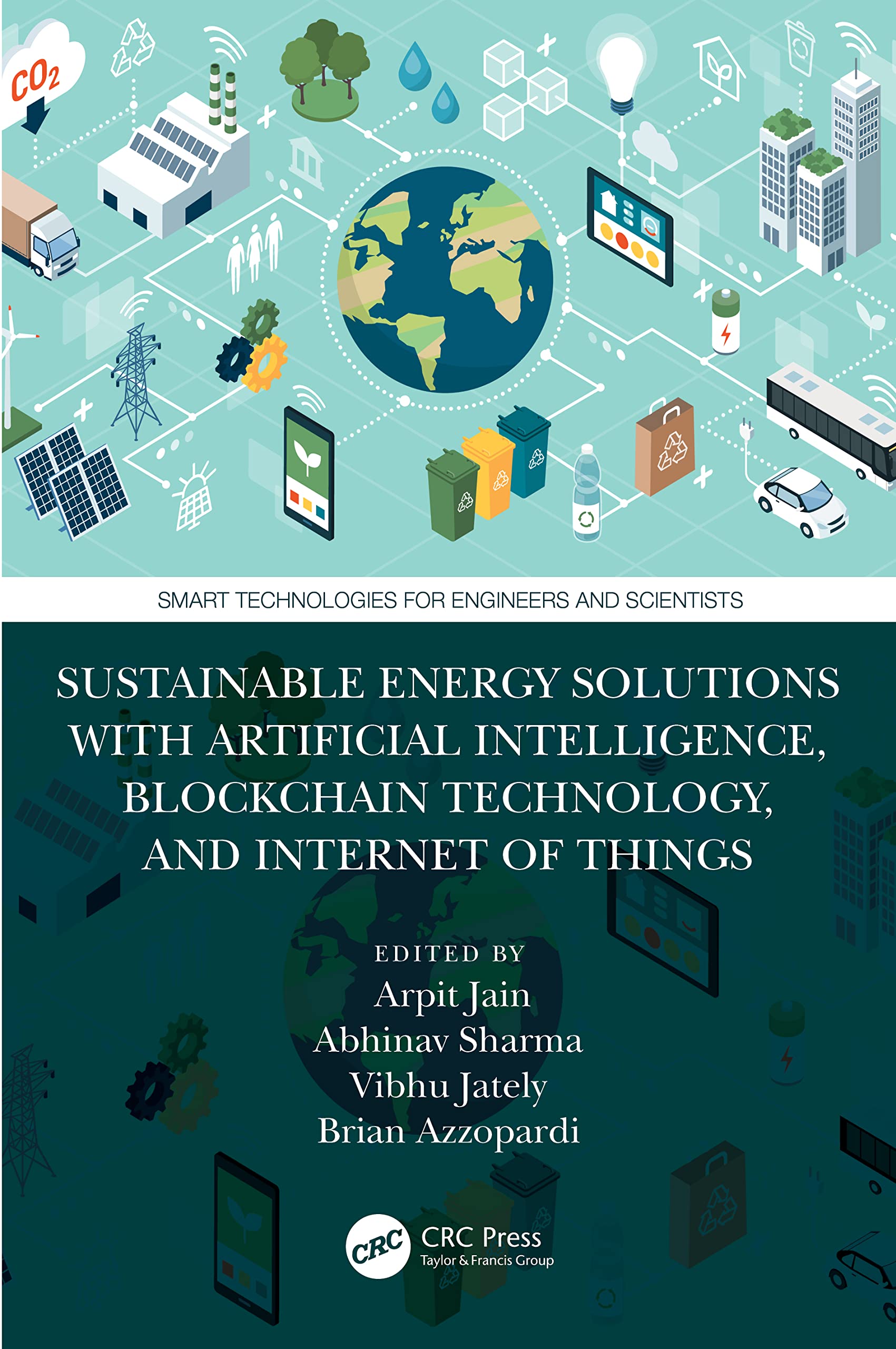 Sustainable Energy Solutions with Artificial Intelligence, Blockchain Technology, and Internet of Things Computer Science