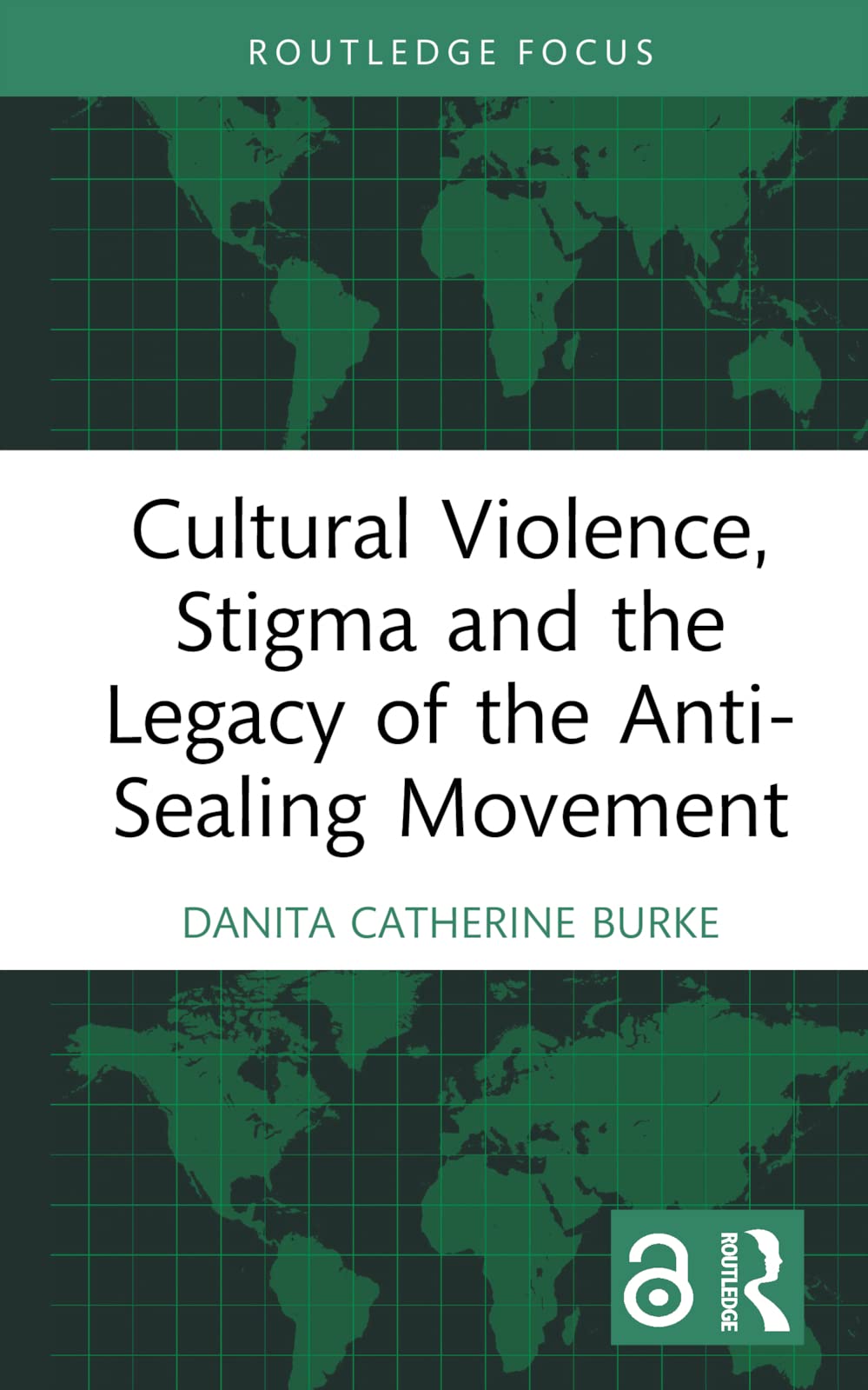 Cultural Violence, Stigma and the Legacy of the Anti-Sealing Movement Social Sciences