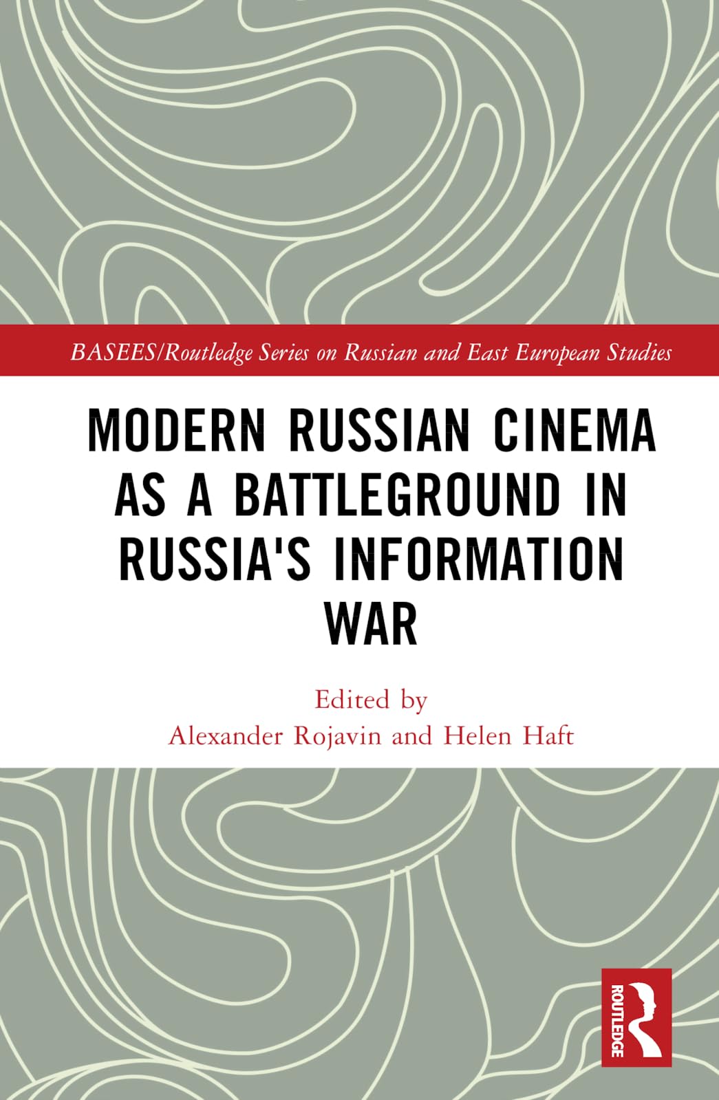 Modern Russian Cinema as a Battleground in Russia's Information War Media & Communication